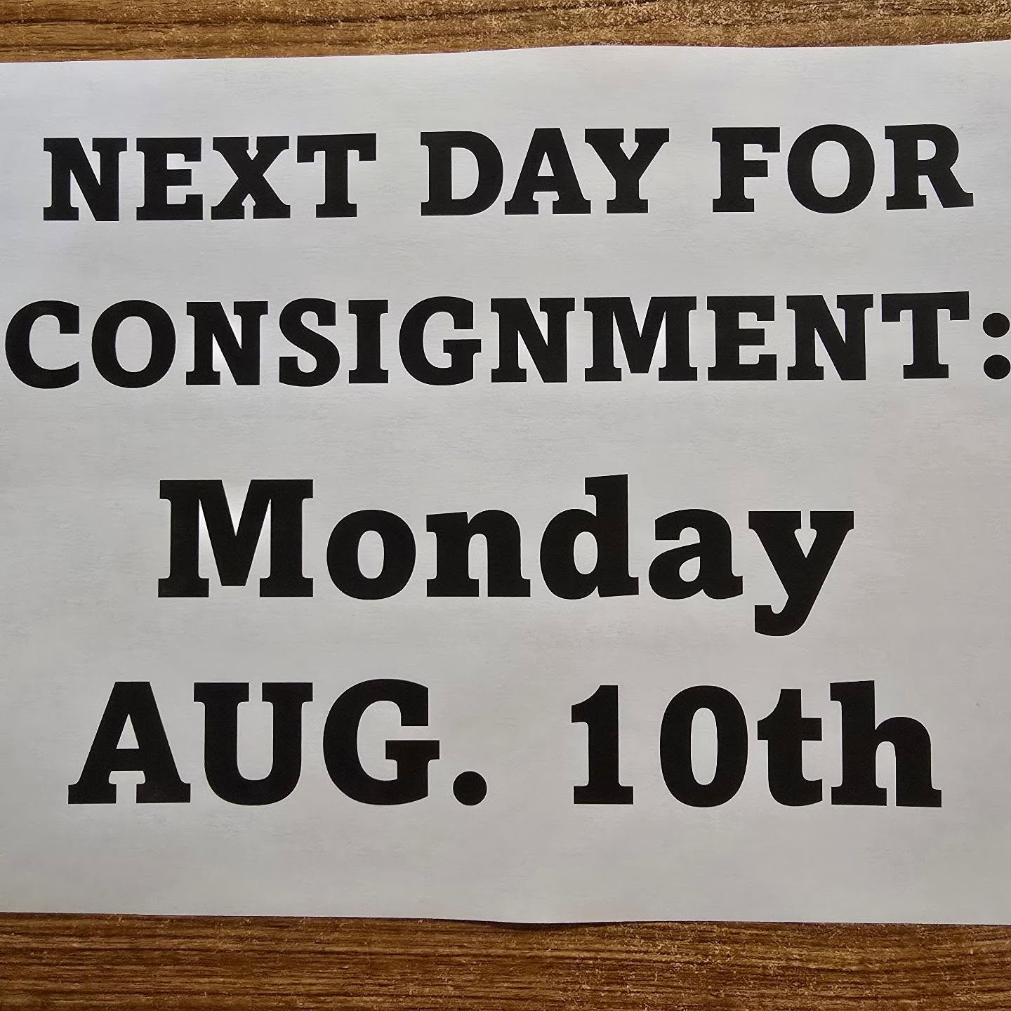 Yesterday's bag count was 365 and an approximate 9125 items! Next consignment day is Monday, August 10th. We are recommending full fall clothing at this time including costumes for Halloween. Keep soaking in the summer Laramigos!!!