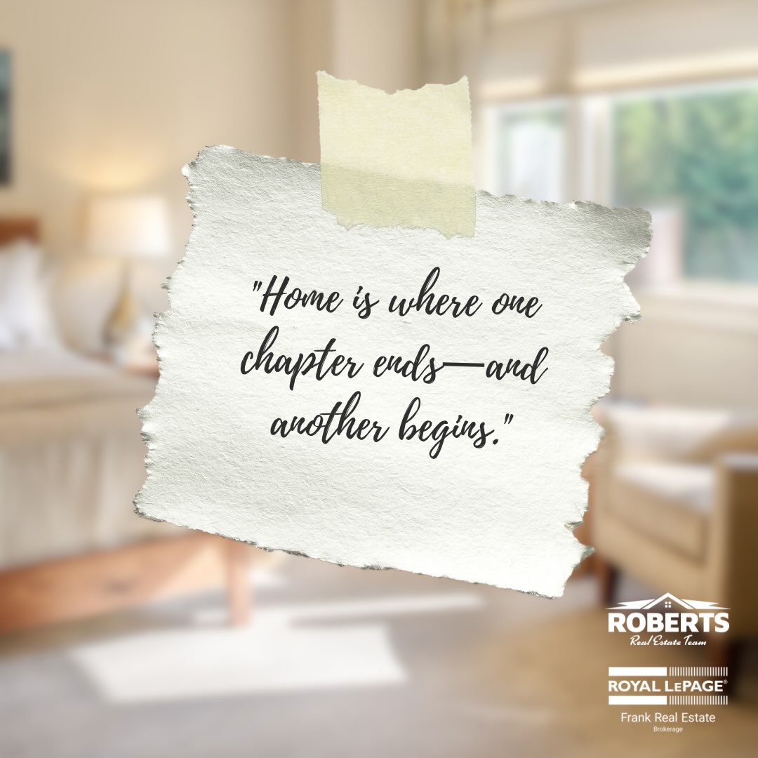 Every move marks a meaningful transition. Whether you’re celebrating a first home, making room for a growing family, or embracing a fresh start, each chapter deserves thoughtful guidance along the way.
At The Roberts Team, we’re honoured to help our clients navigate these milestones with clarity, confidence, and care.
📲 If you’re thinking about your next move, we’d love to help you begin your next chapter.
#TheRobertsTeam #RoyalLePageFrank #HomeJourney #RealEstateWithCare #ClientFocused