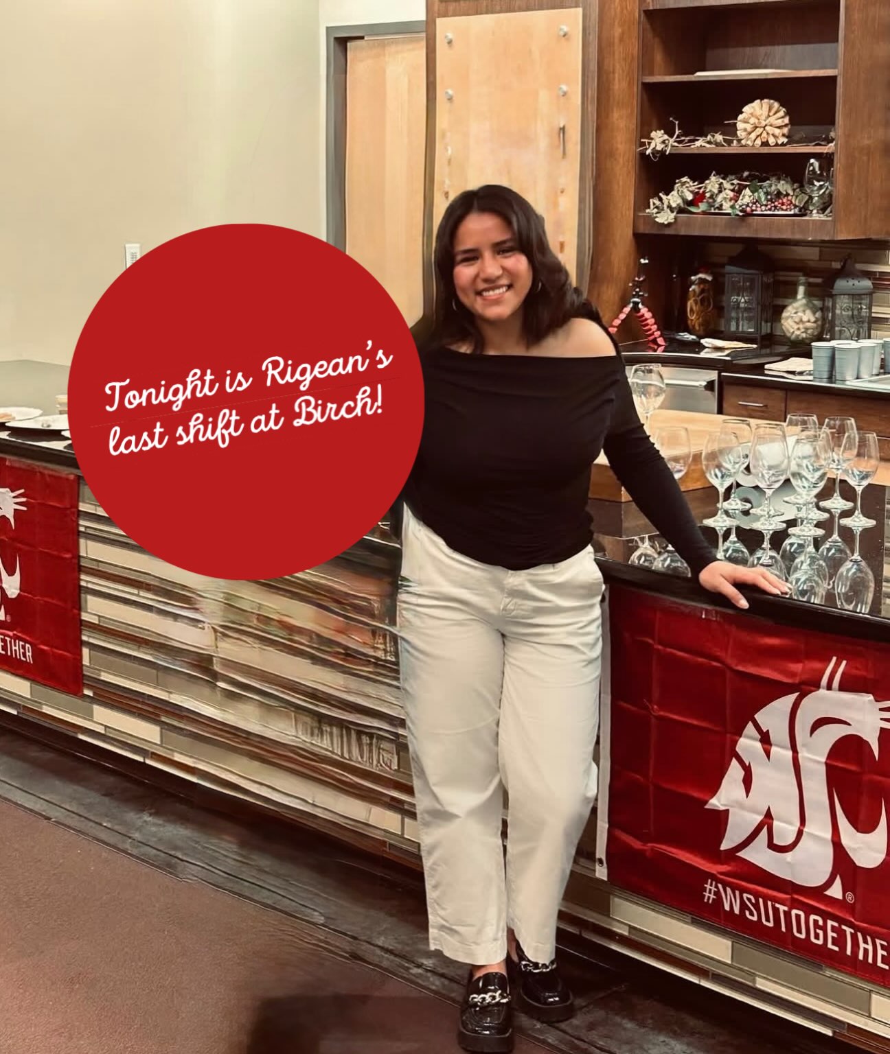 For the last four years, Birch has been Rigean’s work home, and we couldn’t be more grateful.
Tonight, she’ll provide her incredible service at Birch for one last shift. 🥹
But guess what?! Pullman gets to keep her! Rigean will continue making an impact on our community in her role as an Immigration Intern at SEL while she finishes her Psychology and Business degree at WSU.
Rigean, you’ve made a difference in the lives of so many guests and teammates alike. Thank you for your leadership, your kindness, your work ethic, the genuine care you give to every human you interact with, and your intense dedication towards everything you do.
We’ll be cheering you on every step of the way (most likely while enjoying one of your incredible seasonal cocktail creations). Wishing you nothing but wonderful things in this next chapter. Thank you for showing us all that the service industry really is much more than just food and beverage. Cheers!
(P.S. - If you can’t make it in tonight but want the opportunity to tip Rigean one last time, shoot Jill a message and she will get you the info you need!!)