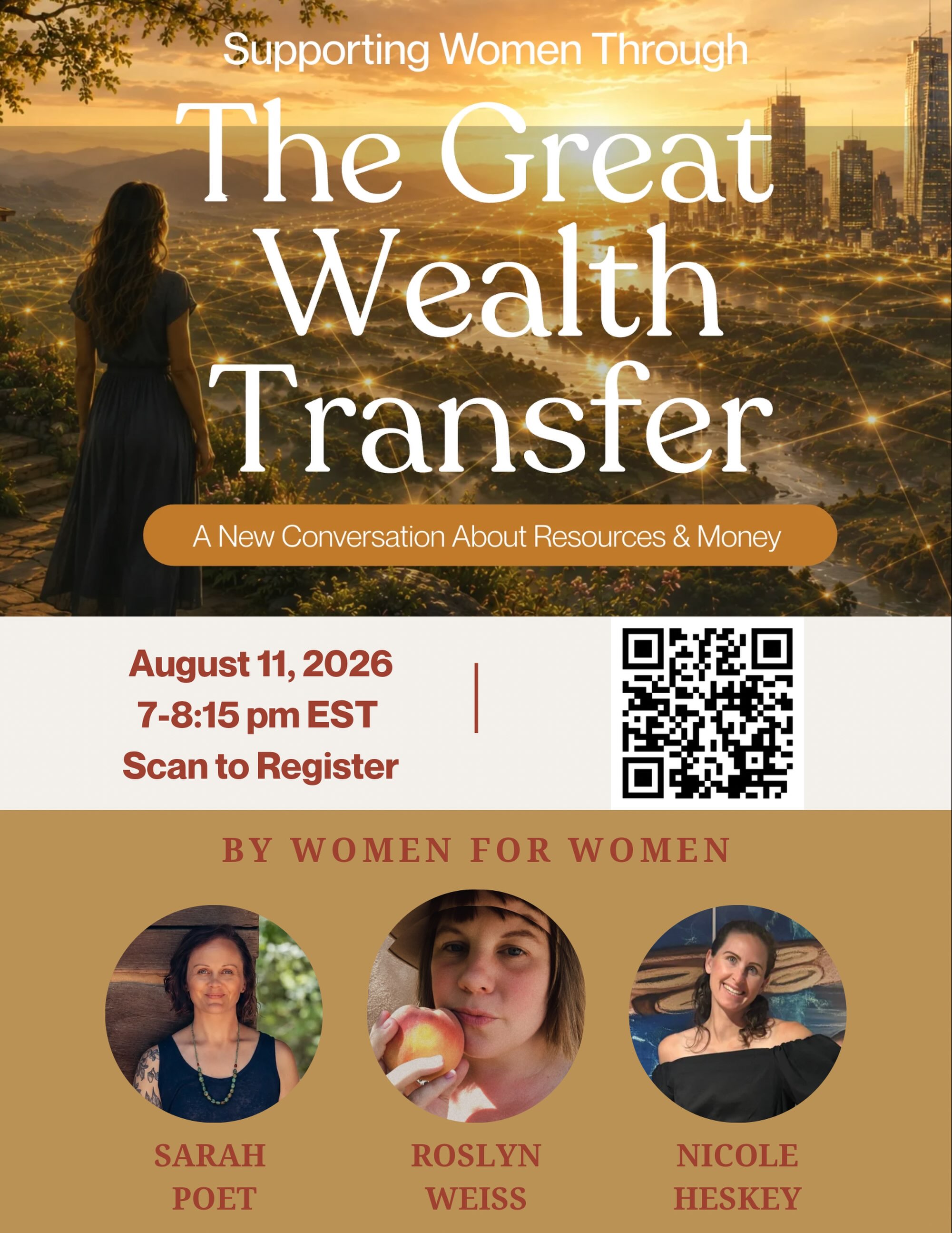 Women are entering one of the most significant financial shifts in history.
As wealth, inheritance, and financial decision-making increasingly move into the hands of women, many are asking deeper questions:
“How do I steward what I’ve been entrusted with even if I don’t yet have financial skills?”
“How do I protect my family and future, even building intergenerational wealth?”
“Can financial planning actually reflect my values as well as my goals?”
“Can I have a healthy relationship with money meanwhile stewarding the rest of what’s important to me?”
You are invited to join Sarah Poet, Roslyn Weiss and Nicole Heskey as we explore the holistic Great Resource Transfer that is happening now, at this intersection of the financial Great Wealth Transfer and this moment in time when women are no longer willing to sacrifice resources of time, energy, health, relationships, purpose, family, and the earth.
Let’s have a broader conversation about stewardship, legacy, and the many resources women are being called to wisely care for in this new era.
You’ll discover:
• What the Great Wealth Transfer means for women today
• Why financial stewardship is about more than accumulation
• How insurance and financial strategies can become tools of stability, protection, and freedom
• How financial planning can become part of a more integrated, values-aligned life
• Practical solutions for protecting your income, your family, and your future
Whether you’re building wealth, navigating an inheritance, raising a family, planning for retirement, or simply ready to feel more confident with your finances, this evening is designed to equip you with education, practical next steps, and a fresh, hopeful perspective.
We’re going live August 11 at 7pm EST. Registration is in re.sourced.woman bio or through the QR code.