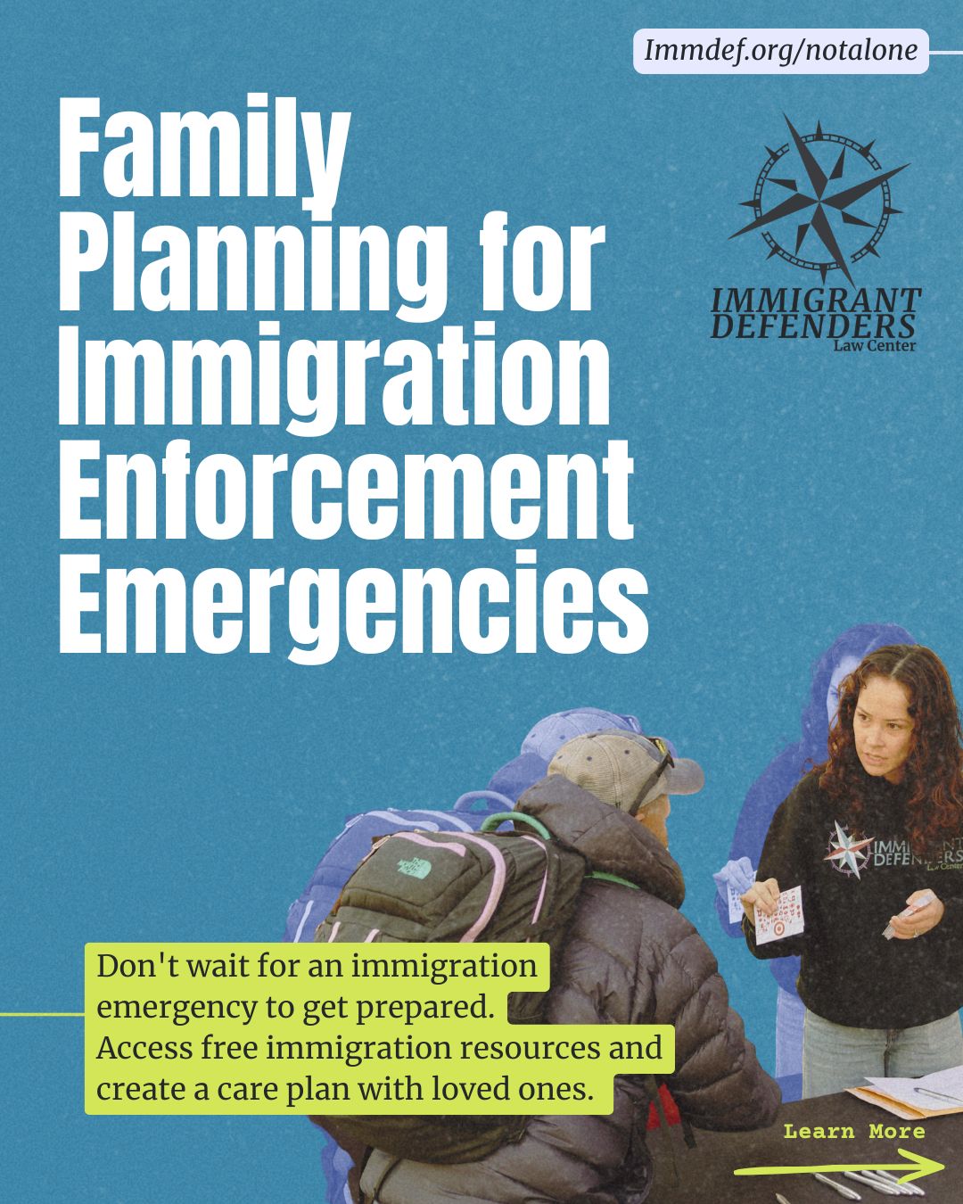 Don’t wait for an immigration emergency; be proactive and have a family plan.
If an immigration emergency happened today, would your loved ones know what to do? Do you have the right documents gathered in one safe place, and a trusted person designated as your emergency contact who can step in to gather your documents, reach out to an attorney and can step in to care for children if needed.
Visit➡️ ImmDef.org/notalone to ensure you and your loved ones know what to do in an immigration emergency.
Preparation isn’t fear; it’s safety.
#ImmigrantRights #KnowYourRights #ImmigrationResources #ImmigrationPlan