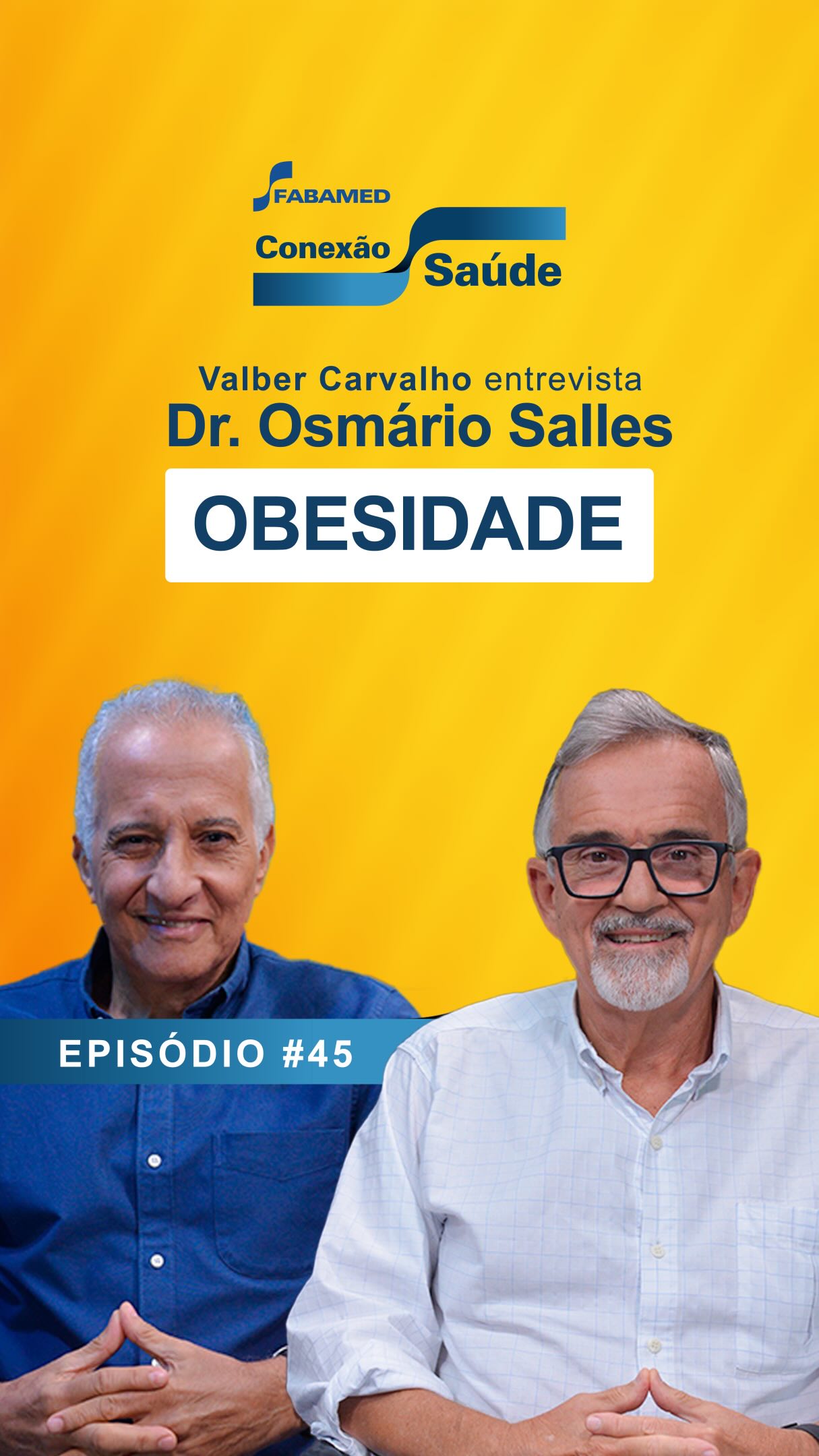 Este é um trecho do episódio #45 do Conexão Saúde, onde Valber recebe o Dr. Osmário Salles, uma referência na endocrinologia. Ele é professor da Faculdade Baiana de Medicina e Saúde e preceptor nas Obras Sociais Irmã Dulce.
Dr. Osmário alerta que a obesidade é uma patologia grave, muitas vezes negligenciada ou encarada apenas como uma questão estética, mas que é responsável por muitas mortes.
📌 Assista e entenda sobre:
- A Obesidade como Doença
- Riscos e Comorbidades
- Índice de Massa Corpórea
- Epidemia de Obesidade Infantil
Episódio #45 completo disponível no YouTube.
Inscreva-se no canal e acompanhe novos episódios do Conexão Saúde, toda semana.
#Saude #Endocrinologia #Obesidade Diabetes