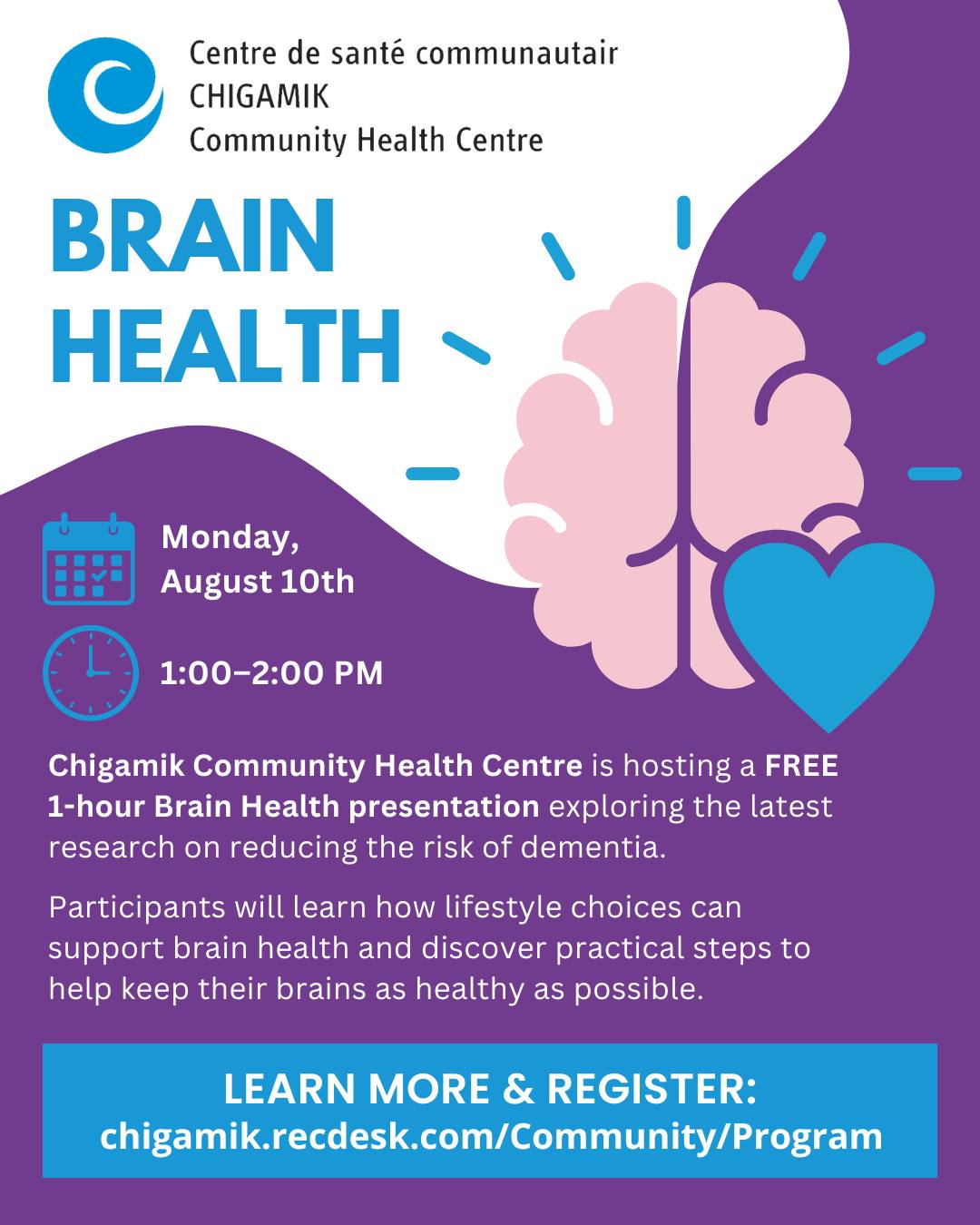 🧠 Healthy habits can help support a healthy brain.
Join Chigamik Community Health Centre for a free presentation on brain health and learn how everyday lifestyle choices may help reduce your risk of dementia.
📅 Monday, August 10, 2026
⏰ 1:00–2:00 PM
Don't miss this opportunity to learn practical, evidence-based tips to support your brain health.
🔗 Register: chigamik.recdesk.com/Community/Program/Detail?programId=324
#BrainHealth #HealthyAging #DementiaAwareness #CommunityHealth #Chigamik #NSOHT #OntarioHealthTeam #OHT