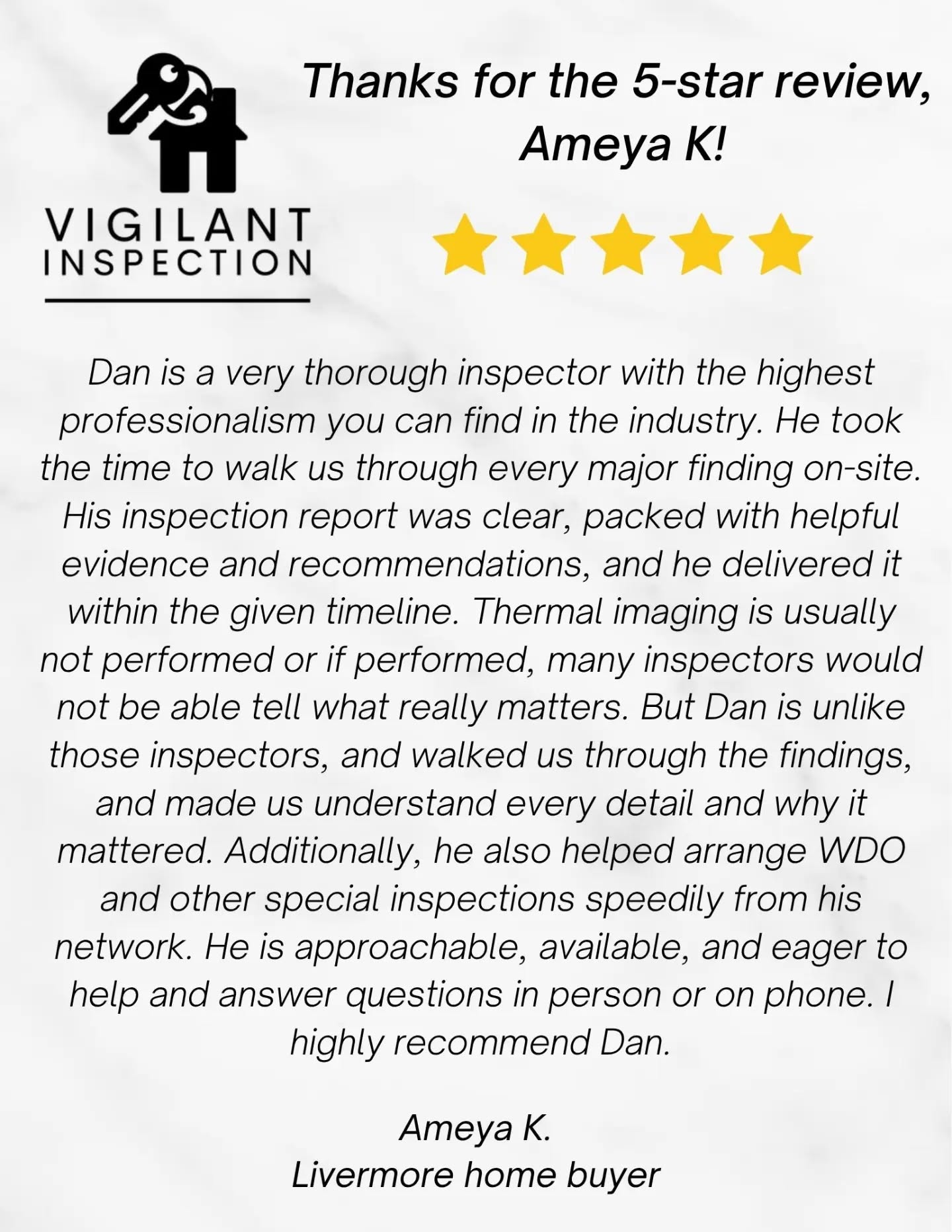 A home inspection is about more than a report.
My goal is to give clients the information they need to make confident decisions, whether that means moving forward with a purchase or walking away.
For this inspection, I provided a comprehensive home inspection, thermal imaging evaluation, coordination of the termite inspection, coordination of the sewer lateral inspection, an on-site review of the findings, same-day report delivery, and continued availability to answer questions afterward.
One call. One point of contact. Objective information from start to finish.
Thank you, Ameya, for the thoughtful review and for trusting Vigilant Inspection with such an important decision.
"Engineered perfection for YOUR property inspection!"
#VigilantInspection #HomeInspection #BuyerInspection #PreListingInspection #ThermalImaging