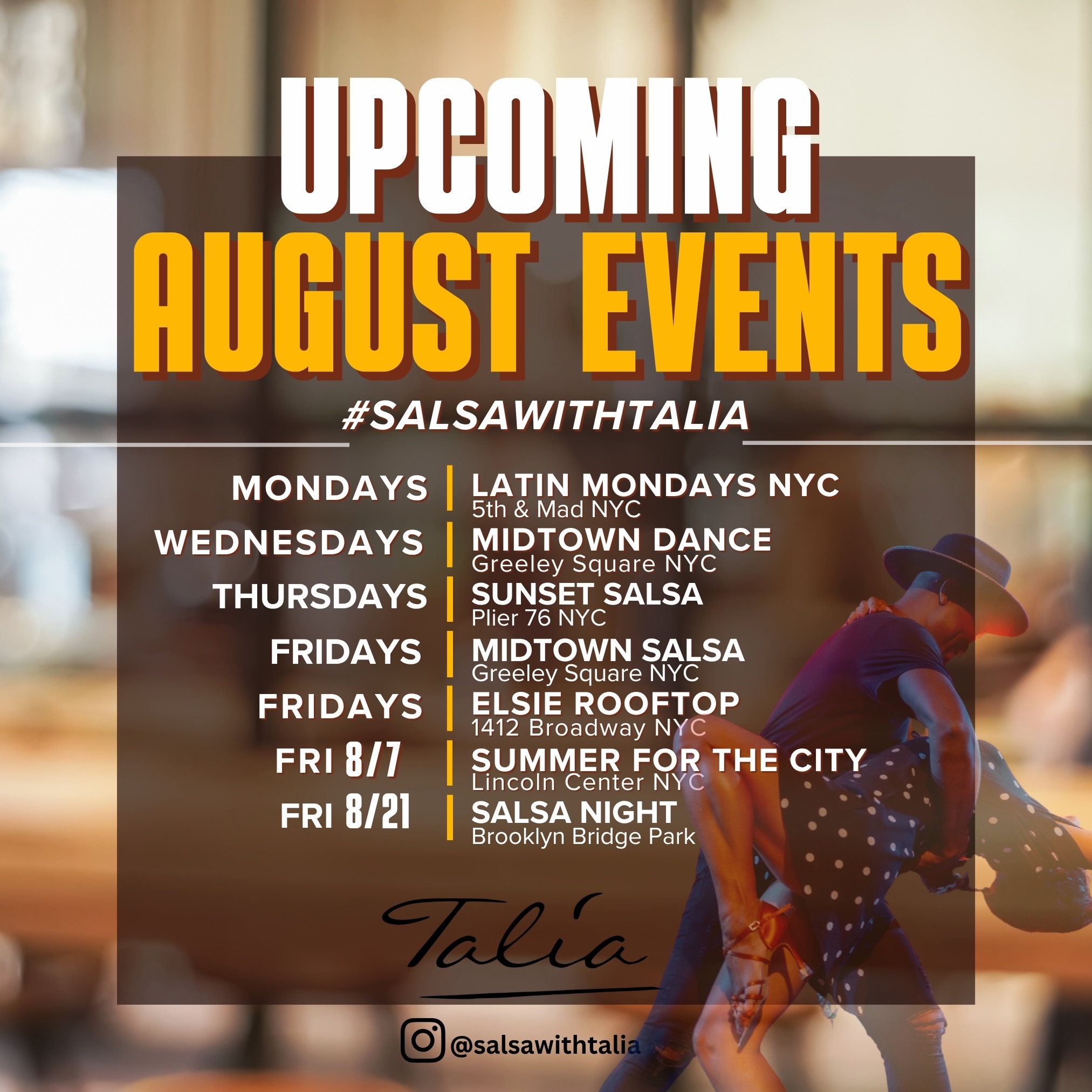 Hola Agosto! Let’s keep the outdoor dancing going 💃🏽🎶🕺🏽
Join me at these amazing events! Más info en mi bio ⬆️
Subscribe to my monthly newsletter for an email format and to be the first one to find out about your favorite dance events in NYC 🗽🎶💃🏽 (link in bio).
I look forward to connecting with you all at:
Wednesdays @34thstnyc Free Muchos Estilos classes at Greeley Square 👯
Thursday Sunset Salsa at Pier 76 🌅 Free @hudsonriverpark
Fridays Social Salsa at Greeley Square Free, live music in September 🥁
Friday August 7th last Summer for the City @lincolncenter Feat. Zayra Pola 🆓
Every Friday Salsa on the Rooftop at @elsierooftopny Feat. Top DJ’s & amazing views 🌇
Mondays @latinmondaysnyc Feat. Weekly live music, 2 for 1 drinks, class & Latin DJ 🎶
&
Friday August 21 Salsa night returns at @brooklynbridgepark 🌉
See you on the dance floor 🪩 links in bio for more info
.
.
#salsawithtalia #outdoordancing #summerinnyc #freenyc #augustinnyc