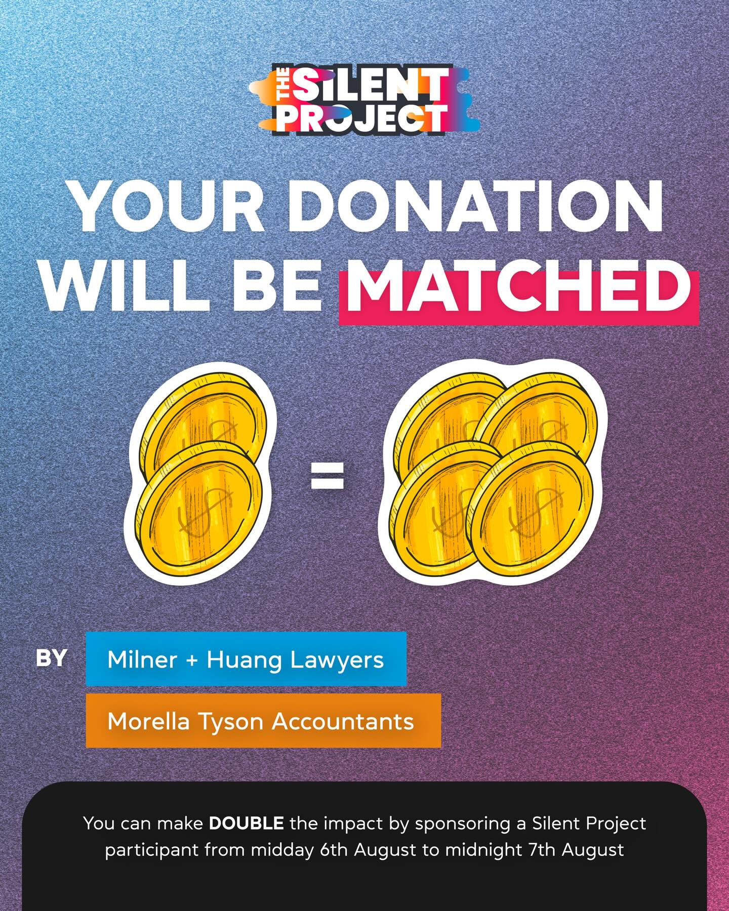 ALL DONATIONS WILL BE DOUBLED TODAY 🎉 Thanks to our amazing sponsors Milner + Huang Lawyers and Morella Tyson Accountants
Milner + Huang Lawyers provide excellent legal advice delivered with integrity, respect, humility and professionalism in the for purpose sector.
Morella Tyson is an experienced boutique Charting Accounting firm in Blackburn who have been very generous to be our matching sponsor for a 4th year!
UNTIL midnight Friday 7th August or till funds are exhausted
For EVERY DOLLAR YOU DONATE to The Silent Project, Morella Tyson and Milner + Huang will DONATE A DOLLAR TOO! 👏🏻👏🏻👏🏻
DONATE NOW - Link in Bio
#schoolministry #schoolsforjesus #melbournechristians #christianaustralia #churchaustralia