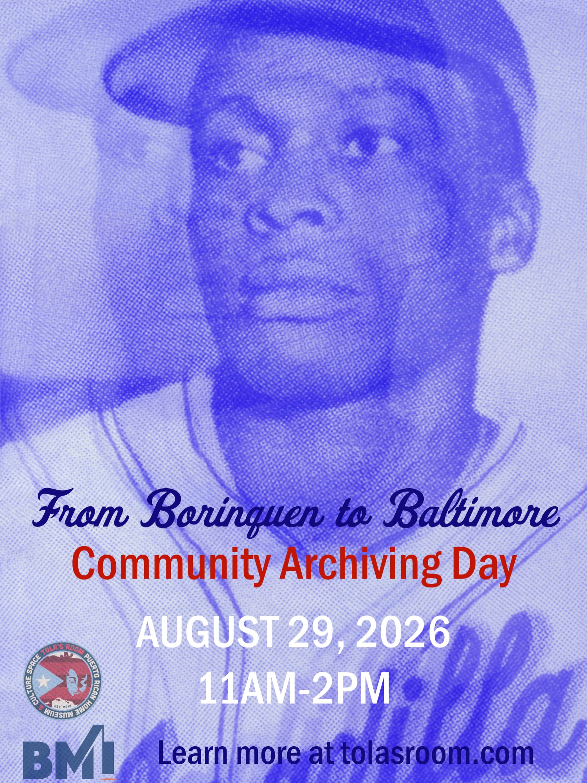 ⚾ From Borinquen to Baltimore Community Archiving Day at The Baltimore Museum of Industry ⚾️
@tolas_room is preparing the 2027 exhibition From Borinquen to Baltimore: Puerto Rican Players of the Baltimore Elite Giants, and we want you to help shape it.
Bring photographs, baseball memorabilia, family documents, newspaper clippings, or oral stories connected to Puerto Rican baseball, the Baltimore Elite Giants, the Negro Leagues, Puerto Rican migration, or life in Baltimore during the 1930s–1950s.
Your contributions can help us add new stories, objects, and community knowledge to the exhibition and our digital archive.
We’re excited to host this event as part of @bmiatwork ¡Bienvenidos al Museo! initiative, which welcomes Spanish-speaking visitors through free admission, Spanish-language tours, audio guides, and hands-on activities.
📅 Saturday, August 29, 2026
⏰ 11 AM–2 PM
📍 Baltimore Museum of Industry
1415 Key Hwy, Baltimore, MD 21230
🎟️ FREE — RSVP REQUIRED
🍴 Light food & refreshments provided
🔗 RSVP in our bio
Thank you to our partners:
@marylandstatearchives
@preservequeerstories
@brynnerardin
@bmiatwork