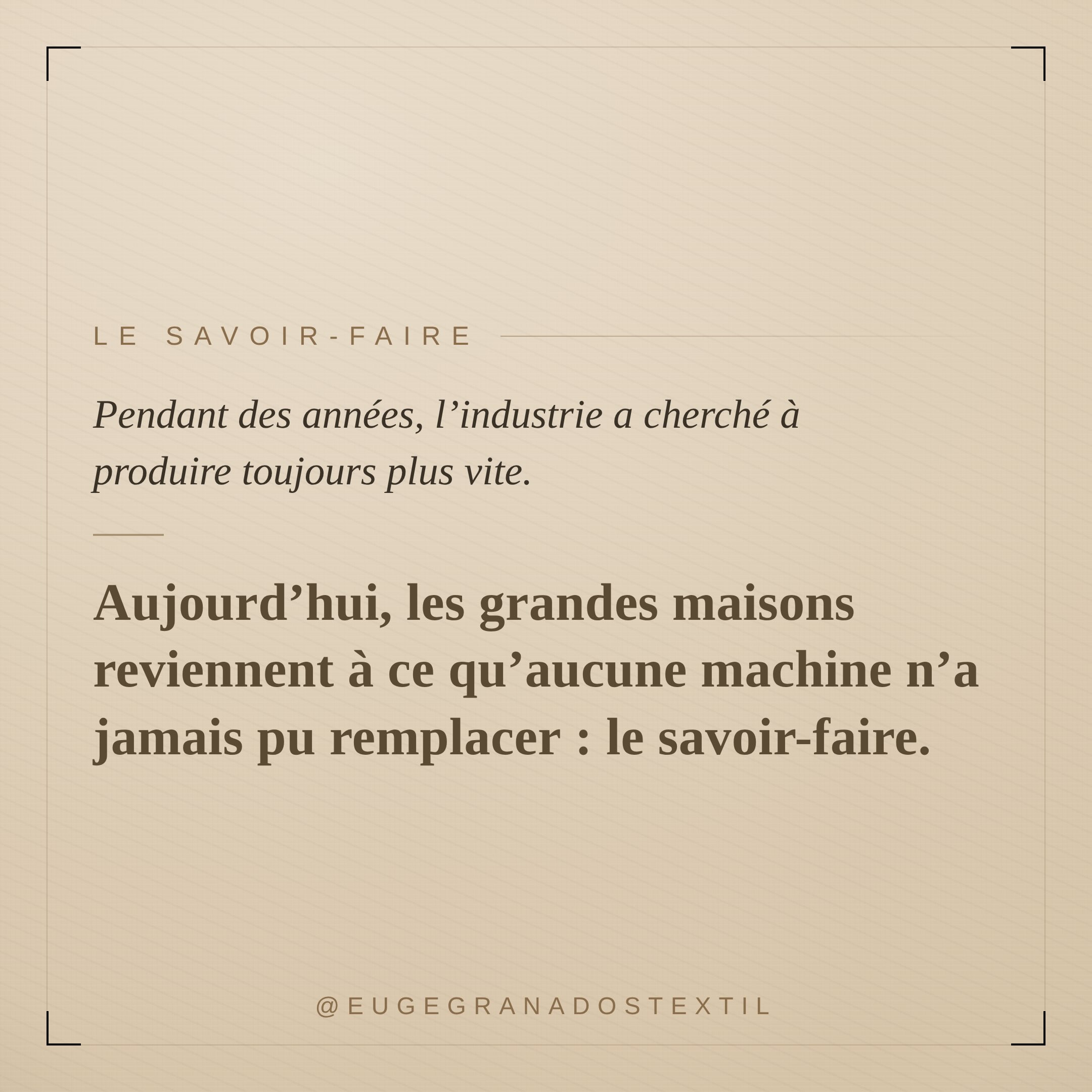 Réflexion autour de la production, du temps, de la matière et du savoir-faire 🙏🫶✨🩷