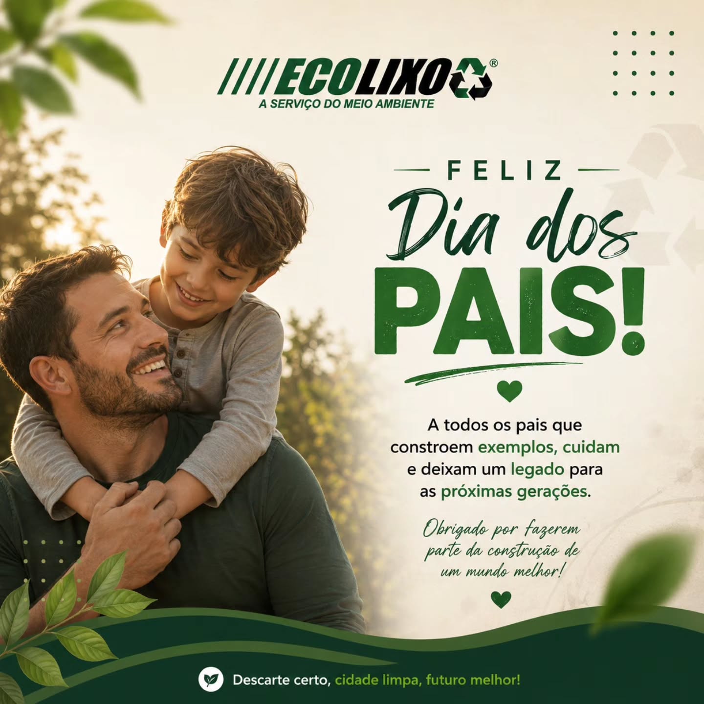 💚 Feliz Dia dos Pais!
Hoje homenageamos aqueles que constroem exemplos, cuidam com amor e deixam um legado para as próximas gerações. 🌱
Que cada ensinamento de hoje ajude a construir um futuro ainda melhor. 💚
Uma homenagem da ECOLIXO a todos os pais!
#FelizDiaDosPais #DiaDosPais #Ecolixo #FrancaSP #MeioAmbiente