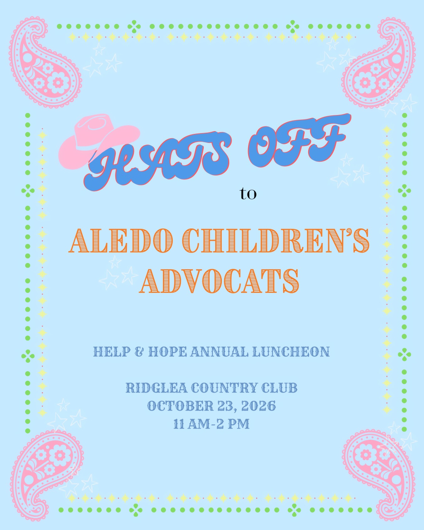 SAVE THE DATE🤠
Mark your calendars for Aledo Children’s AdvoCats Help & Hope Annual Luncheon
October 23rd, 2026🗓️
Stay tuned…more details coming soon🧡💙🩷