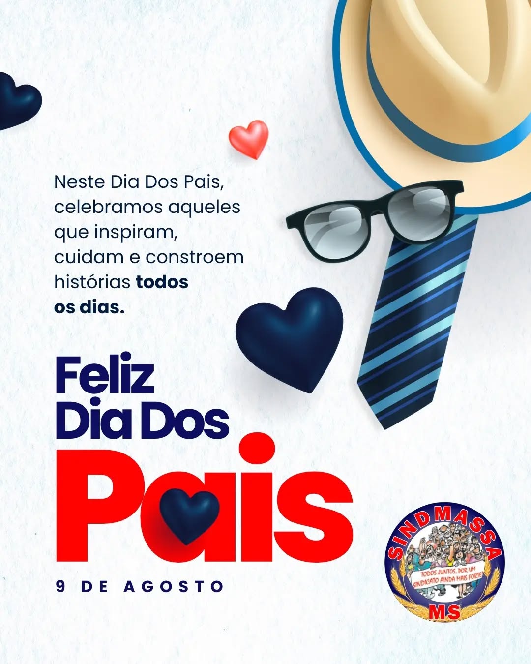 Hoje é dia de celebrar aqueles que constroem histórias de luta e dedicação. 💪👔
Para nós, do SINDMASSA MS, Dia dos Pais é todo dia!
Valorizamos a força, a união e o exemplo que nossos pais, que são também trabalhadores, dão para suas famílias e para a categoria.
Parabéns a todos os pais que inspiram e cuidam! 💙
📜 Marque seu pai trabalhador aqui e mande sua homenagem! 👇
#SINDMASSAMS #DiaDosPais #PaiTrabalhador #Sindicalismo #UniãoECategoria HomenagemAoPai 9DeAgosto CampoGrandeMS ValorizaçãoDoTrabalhador