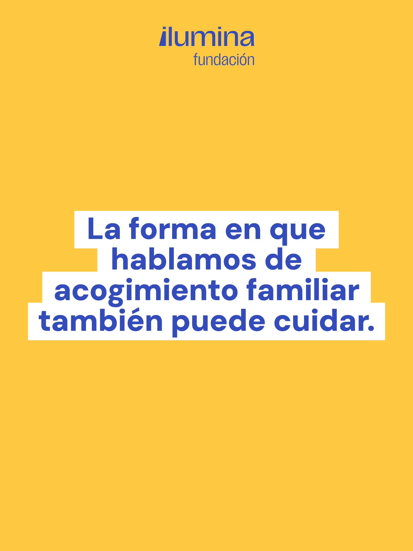 Las palabras que usamos para hablar de acogimiento familiar importan.
No se trata de simplificar historias, etiquetar experiencias o hablar desde la lástima. Se trata de comunicar con respeto, reconociendo que cada niño, niña y adolescente tiene una historia, vínculos y derechos que deben ser protegidos.
Hablar bien de acogimiento familiar ayuda a construir una mirada más informada y cuidadosa.
Porque informar también es parte del cuidado.
#AcogimientoFamiliar #FamiliasDeAcogida #Niñez #FundaciónIlumina