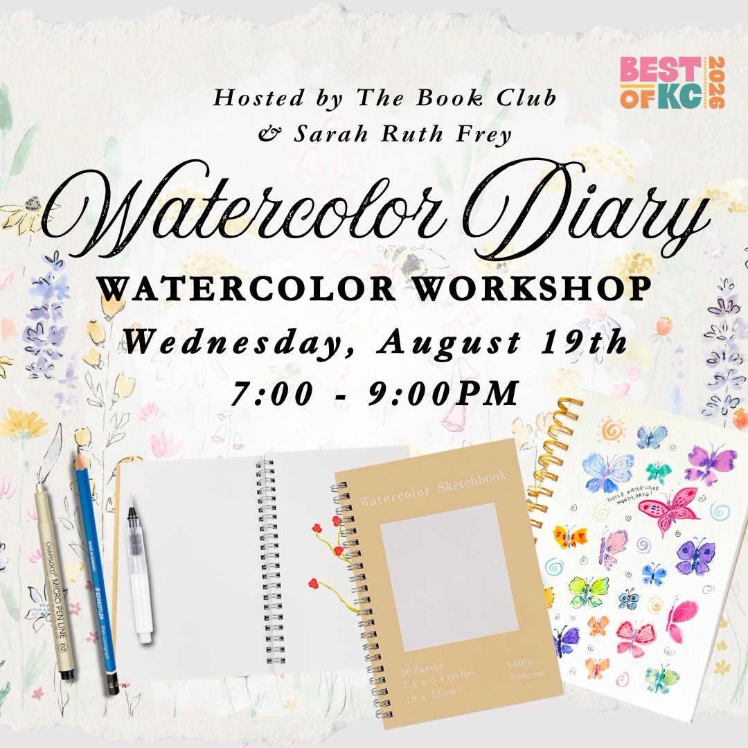 ✨WORKSHOP SPOTLIGHT✨
Join us at The Book Club in Downtown Mission next Wednesday, August 19th for an art journal night led by local artist Sarah Ruth Frey! Learn watercolor basics and paint wild herbs, florals, and more! We’ll practice together on loose watercolor paper, then work with your very own watercolor journals (included in ticket price).
Tickets are $75. All materials provided + snacks & sangria. No experience necessary; open to all skill levels.
What’s Included:
- Diary kit (journal, pencil, pen, kneaded, eraser, etc)
- All necessary materials
- Guided instruction
- Resources for future practice!
- Light refreshments
Wednesday, August 19th 7-9PM @ The Book Club KC | Mission, KS