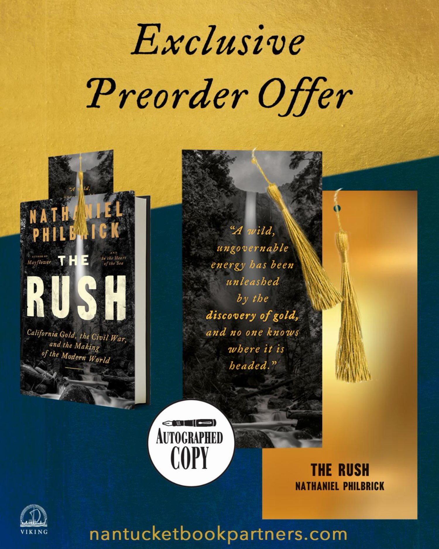 Pre-order an Autographed Copy of The Rush by @natphilbrick from @nantucketbooks with link in bio and you will receive an autographed, personalized book. (You must write the first name in the comment section at checkout to have personalization included.)
You will also receive this exclusive gold foil with gold tassel bookmark. You can only get this special offer from us @nantucketbooks. Orders will ship close to the publication date of October 6th. Visit nantucketbookpartners.com.
We are only offering a limited quantity of this special offer.
All orders (even if you pre-ordered earlier) will receive the signed copy and bookmark.