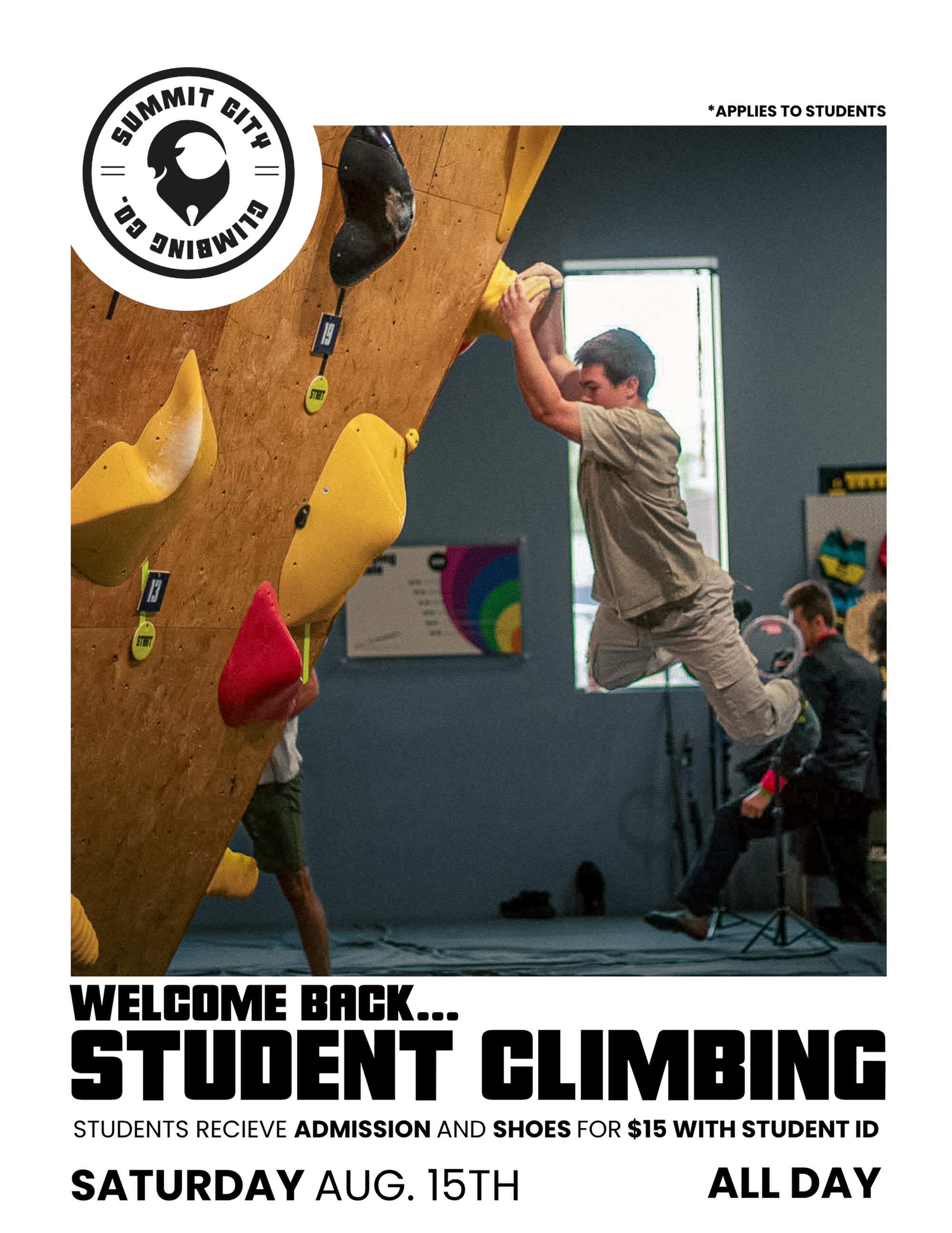 Get your homework done so you can come to student climb this Saturday!📚
Bring your student ID for $15 admission and shoes!