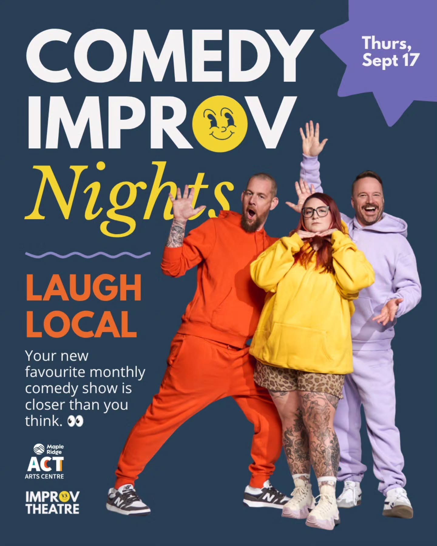 Something new to do in the Lower Mainland? We’ve got you. 👀
On September 17, we’re kicking off Comedy Improv Nights at the ACT Studio Theatre in Maple Ridge, and we’d love for you to be there.
We’ll take your suggestions and turn them into a completely original comedy show, made up on the spot. No scripts. No plans. Just big laughs, unexpected moments, and a good time.
Come see what happens. You might just find your new favourite night out.
📅 September 17 | 7:30 PM
📍 @artsmapleridge
🎟️ Tickets on sale now: www.improvtheatre.com/shows
#ImprovTheatre #ComedyImprov #MapleRidge #LowerMainland #VancouverComedy