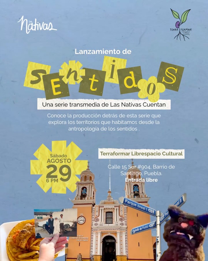 🎬 Acompáñanos al Lanzamiento de nuestra serie transmedia SENTIDOS!
En este encuentro te compartiremos cómo hicimos nuestra serie, qué la inspiró y por qué explora el territorio desde los sentidos.
📍 Terraformar Librespacio Cultural, Puebla
🗓️ Sábado 29 de agosto — 6 PM
🎟️ Entrada libre
#Sentidos #LasNativasCuentan #SerieTransmedia #Puebla #CulturaLocal NarrarLoPropio