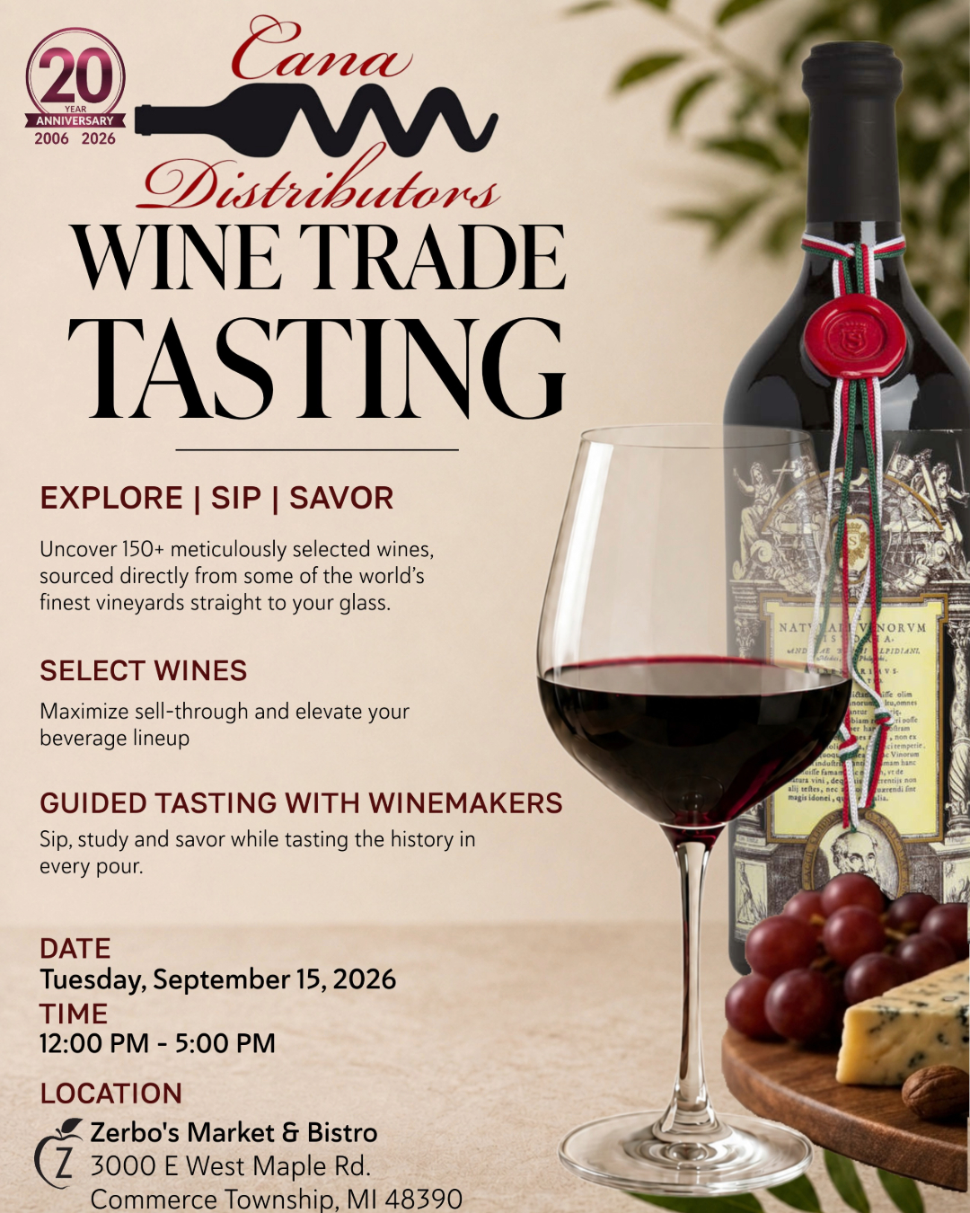 Sip, savor, and discover at Cana Distributors Wine Trade Tasting 🍷
Calling all industry pros! Join us for the annual Cana Distributors Trade Tasting and explore over 150 wines, including exclusive selections never seen before. Trade members, dive into the future of your wine list. 🍇
When and Where: September 15 from Noon to 5:00pm at Zerbo's Market and Bistro.
3000 E West Maple Rd, Commerce Twp, MI 48390
Not in the trade? Don’t worry! The evening event, open to the public, runs from 6 PM to 8:30 PM at Zerbo’s. Grab your tickets now at https://tinyurl.com/5xf594hx! 🍷
#WineTastingEvent #CanaDistributors #TradeTasting #WineLovers #ExploreNewWines
