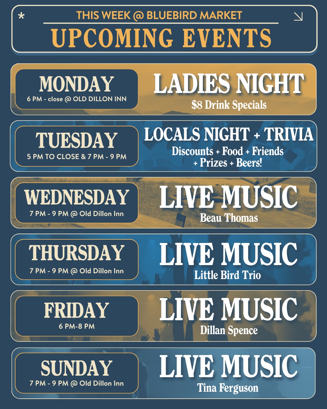 ☀️ Week at a Glance | August 10–16
🍸 Monday: Ladies Night at Old Dillon Inn (6 PM–Close) | $8 drink specials
🍕 Tuesday: Locals Night (5 PM–Close) + Trivia (7–9 PM)
🎸 Wednesday: Beau Thomas (7–9 PM)
🎶 Thursday: Little Bird Trio (7–9 PM)
🎤 Friday: Dillan Spence (6–8 PM)
🎶 Sunday: Tina Ferguson (7–9 PM)
Food, drinks, trivia, and live music are on the schedule all week. Which night are you joining us?
#BluebirdMarket #SilverthorneCO #LiveMusic #SummitCounty #ColoradoEvents @SilverthorneColorado @thesummitchamber @tfergusonmusic @outletsatsilverthorne @summit_scoops @upslope @beauthomasmusic @pluckinandtruckin
