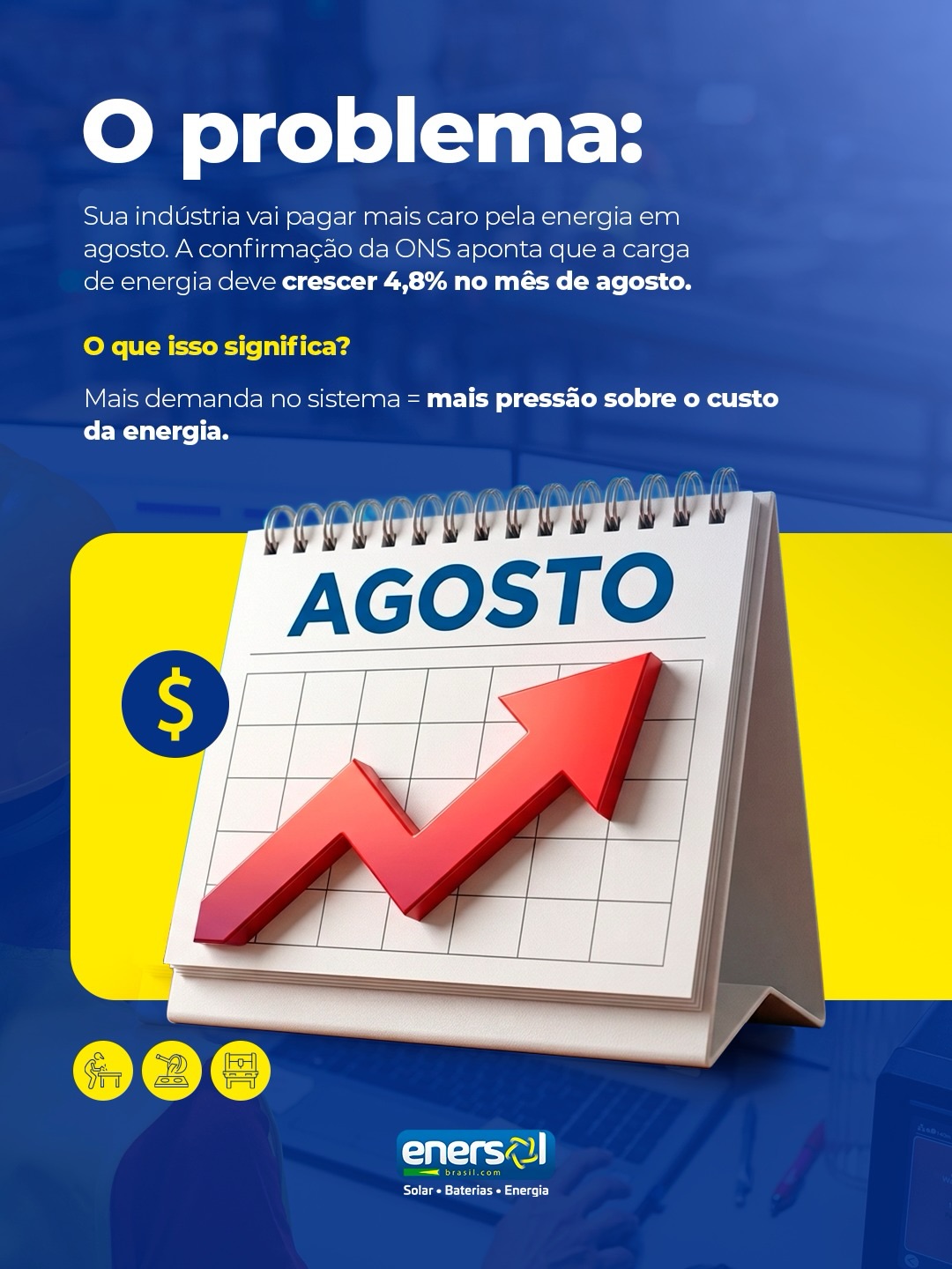 Atenção, indústria: o custo da energia pode aumentar em agosto ⚠️
A confirmação da ONS aponta que a carga de energia deve crescer 4,8% no mês de agosto. E quando a demanda aumenta, a pressão sobre o custo da energia também cresce. 📈⚡
Para a indústria, isso significa um impacto direto na operação e na previsibilidade dos gastos. Mas existe uma forma de reduzir essa dependência da rede elétrica e proteger o caixa da empresa. 🏭💰
Com um sistema de energia solar, sua indústria gera a própria energia durante o período de maior consumo, reduz a exposição às bandeiras tarifárias e conquista mais previsibilidade, economia e competitividade. ☀️🔋📊
Fale com a Enersol, solicite um orçamento e descubra quanto sua indústria pode economizar. 📲💡
(71) 3288-0338 📞
#enersolbrasil #industrias #energia #energiasolarfotovoltaica #energiasolar
