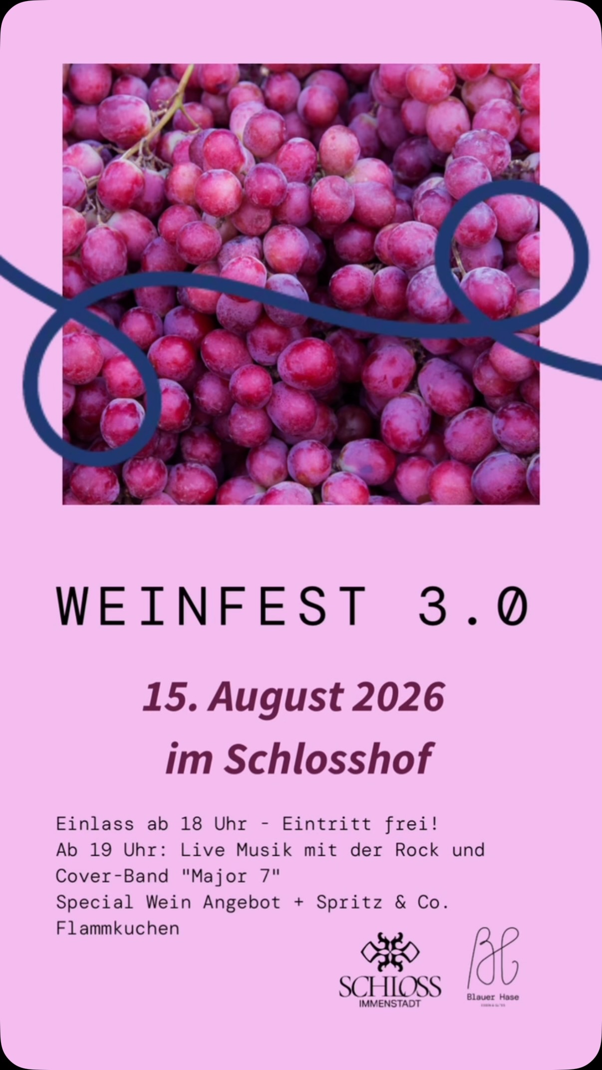 🍷 Weinfest 3.0 im Schlosshof 🍷
Es ist wieder soweit: Am 15. August feiern wir gemeinsam unser Weinfest 3.0 – ein Sommerabend voller guter Weine, Live-Musik und entspannter Atmosphäre im Schlosshof. ☀️✨
🍷 Special Wein-Angebot
🕕 Beginn: 18 Uhr
🎶 Live-Musik mit Major7 ab 19 Uhr
🔥 Flammkuchen
💶 Eintritt frei!!!
Freut euch auf einen Abend mit ausgewählten Weinen, guter Stimmung und vielen schönen Momenten unter freiem Himmel.
📅 15. August – markiert euch den Termin schon jetzt!
Wir freuen uns auf einen unvergesslichen Sommerabend mit euch. 💙🐇