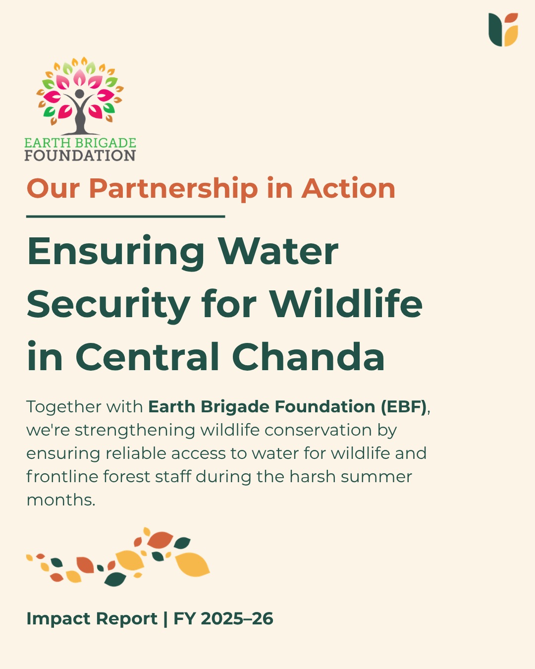 Access to water can make the difference between survival and struggle for wildlife during the peak of summer.
Over the past year, our partnership with @earthbrigadefoundation (EBF) has focused on ensuring reliable water access for wildlife in Maharashtra's Central Chanda Division. Together, we supported the installation and maintenance of 7 solar-powered pump sets, providing over 12.95 lakh litres of drinking water across critical habitats over 100 days. The project also reduced diesel consumption and carbon emissions, demonstrating how sustainable infrastructure can strengthen conservation efforts.
What makes this partnership meaningful isn't just the infrastructure created. It's the healthier habitats, improved water security for wildlife, and long-term resilience built through sustainable conservation solutions.
We're grateful to Earth Brigade Foundation for their commitment to protecting wildlife and supporting frontline conservation. We look forward to continuing our partnership in creating resilient landscapes where wildlife can thrive.
#PartnershipInAction #WildlifeConservation #ClimateAction #Maharashtra #UpadhyayaFoundation