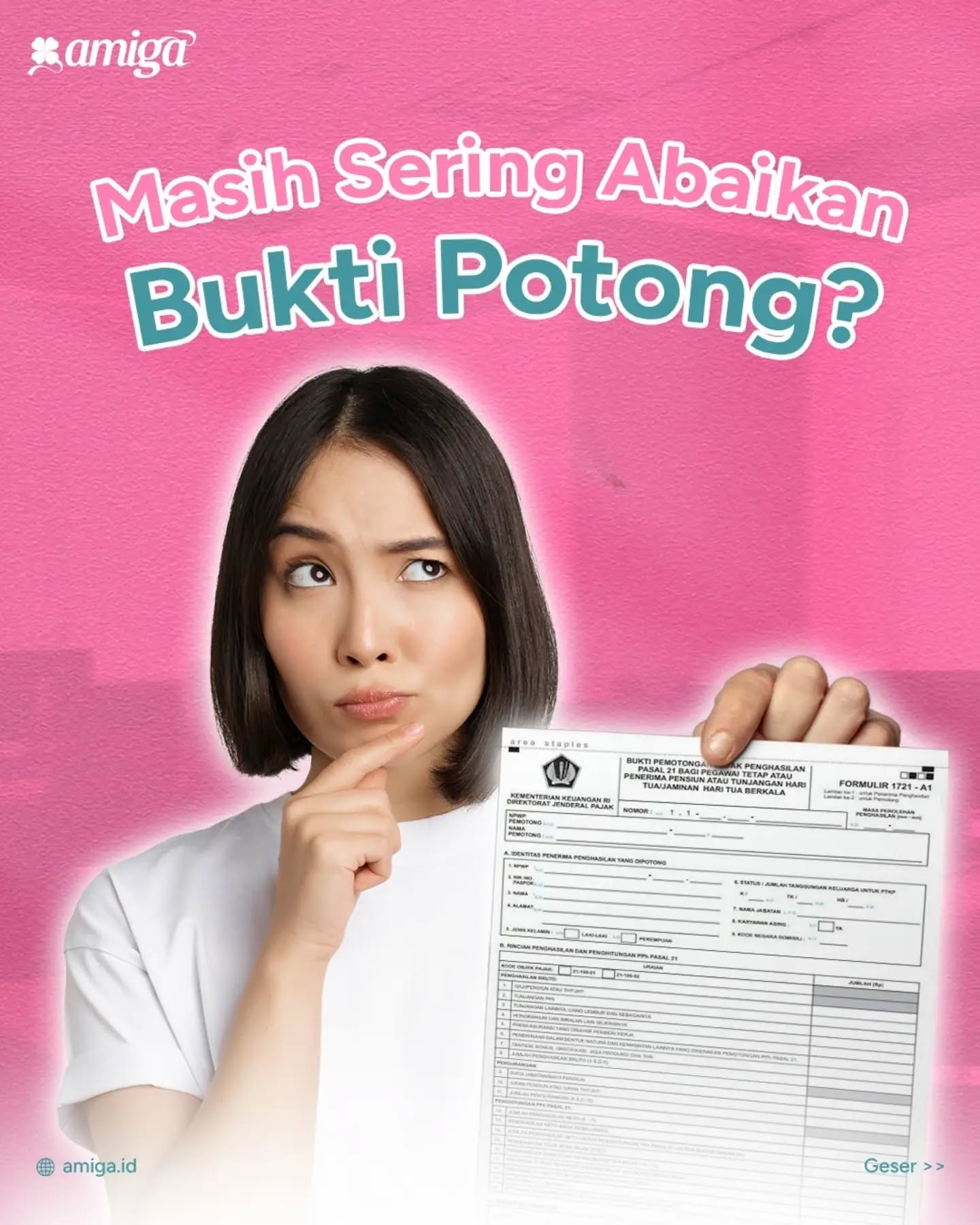 Masih menganggap bukti potong cuma dokumen pelengkap? 👀
Padahal, satu dokumen ini punya peran penting dalam memastikan administrasi dan pencatatan pajak tetap rapi.
Yuk, jangan sampai bukti potong hanya disimpan, tapi lupa dimanfaatkan.
#amiga #buktipotong #pajak #administrasi #informasi