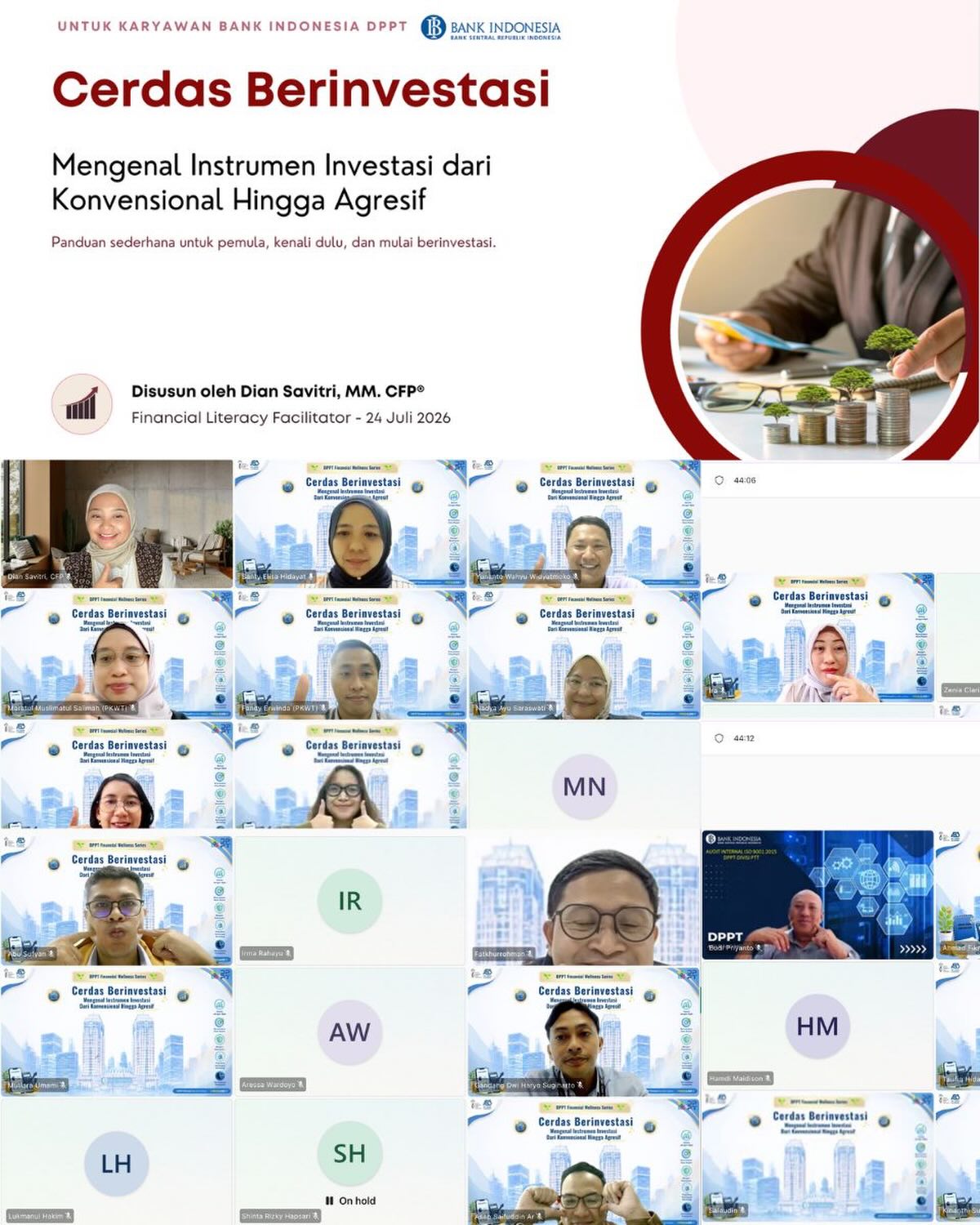 Alhamdulilah dikasih kepercayaan untuk sharing di lingkungan satuan kerja DPPT Bank Indonesia pusat tentang instrumen investasi dari yang konservatif seperti deposito, obligasi negara dan RDPU, ke moderat seperti RDPT dan emas, serta yang agresif seperti saham, RD saham.
Peserta cukup antusias dan beragam latar belakang terkait knowledge investasi. Investasi sudah menjadi life style terutama bagi para karyawan, karena sebaiknya sudah otomatis disisihkan di awal saat terima gaji dari tempat bekerja. Tinggal sesuaikan dengan tujuan keuangan serta profil risiko masing-masing investor.
#investasi #cfp #literasikeuangan #webinarkeuangan #kelasonline