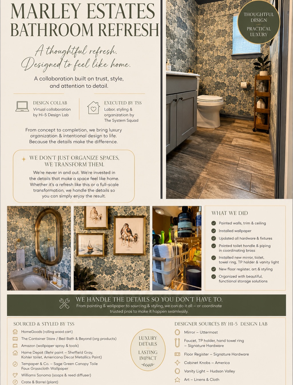 Luxury in the details✨
A bathroom refresh in collaboration with Hi-5 Design Lab, with The System Squad bringing the vision to life through wallpaper, paint, styling + organization.
Because luxury is in the details, and we’re here for all of them. 🤍