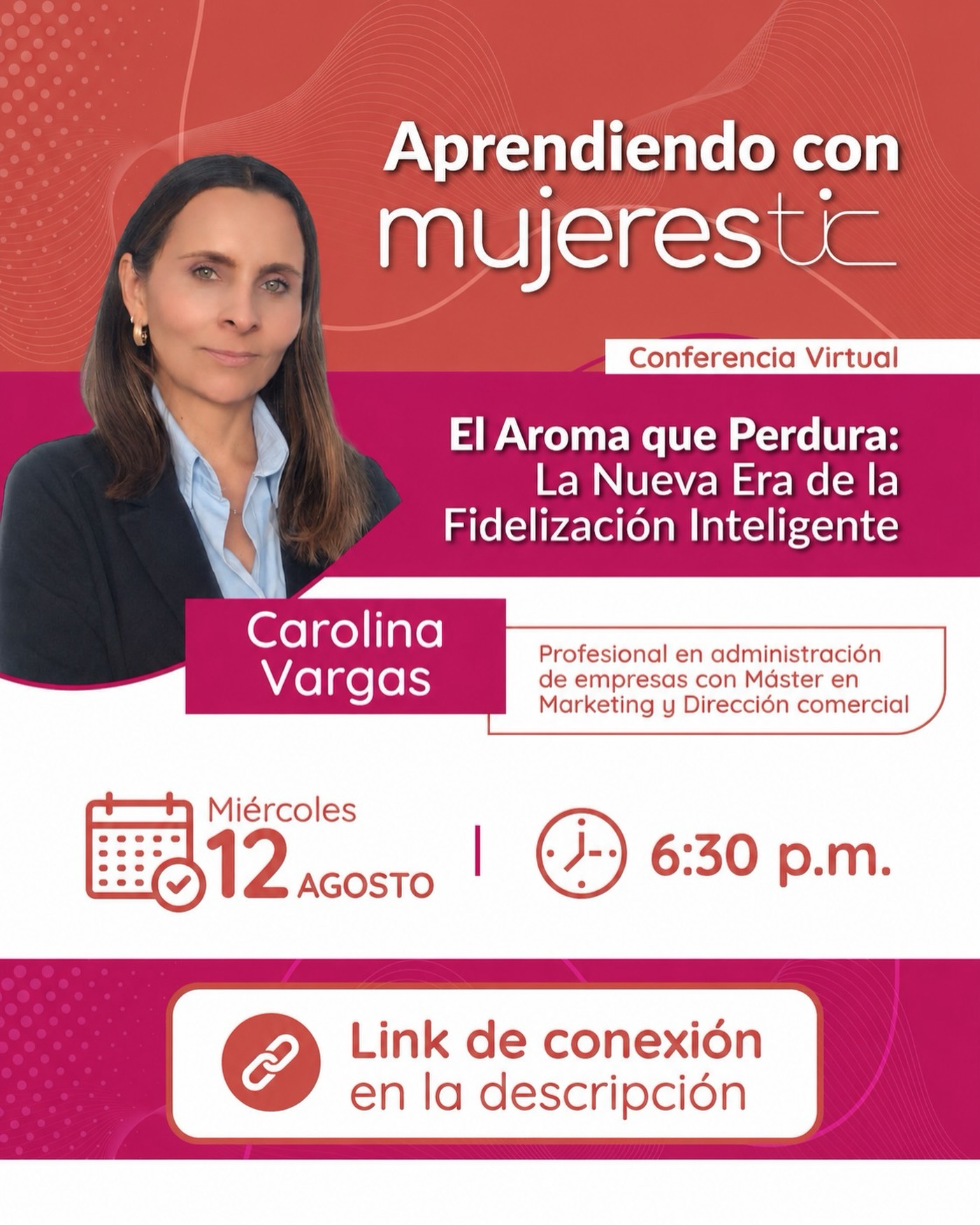 ✨ ¡Tenemos una nueva edición de Aprendiendo con MujeresTIC!
Te invitamos a nuestra conferencia virtual “El Aroma que Perdura: La Nueva Era de la Fidelización Inteligente”, un espacio para descubrir cómo crear experiencias que conecten, generen valor y construyan relaciones duraderas con los clientes.
🎙️ Carolina Vargas
📅 Miércoles 12 de agosto
⏰ 6:30 p. m.
💻 El link de conexión estará disponible en la descripción.
¡Te esperamos para aprender, compartir y seguir creciendo juntas! 💜
#MujeresTIC #AprendiendoConMujeresTIC #Fidelización #ExperienciaDelCliente #Marketing MujeresEnTecnología