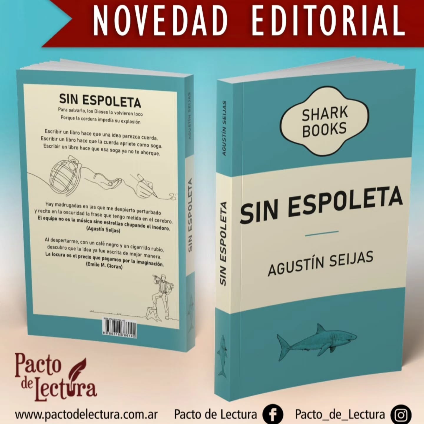 📖✒️Les presentamos "SIN ESPOLETA" de @seijas_agustin 👏🏻
#nuevolibro #literaturaargentinacontemporánea #novedadeditorial #autoresargentinos
