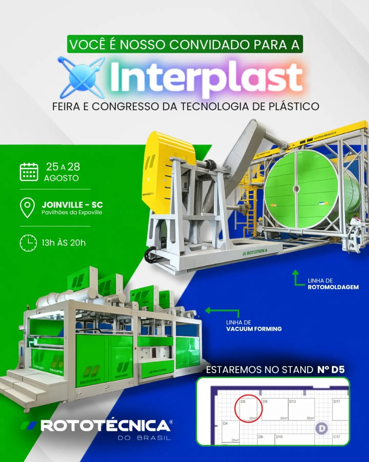 Você é nosso convidado para a @interplast_feira 2026! 💚💙
De 25 a 28 de agosto, a Rototécnica do Brasil estará em Joinville para apresentar suas soluções e tecnologias para os setores de rotomoldagem e vacuum forming.
Será uma excelente oportunidade para conhecer nossa equipe, conversar sobre novos projetos e descobrir como nossas máquinas podem transformar a sua produção.
📍 Pavilhões da Expoville — Joinville/SC
📅 25 a 28 de agosto
🕐 Das 13h às 20h
📌 Estande D5
Esperamos por você!
#rotomolding #interplast2026 #rotomoldagem #vacuumforming #industriadoplastico