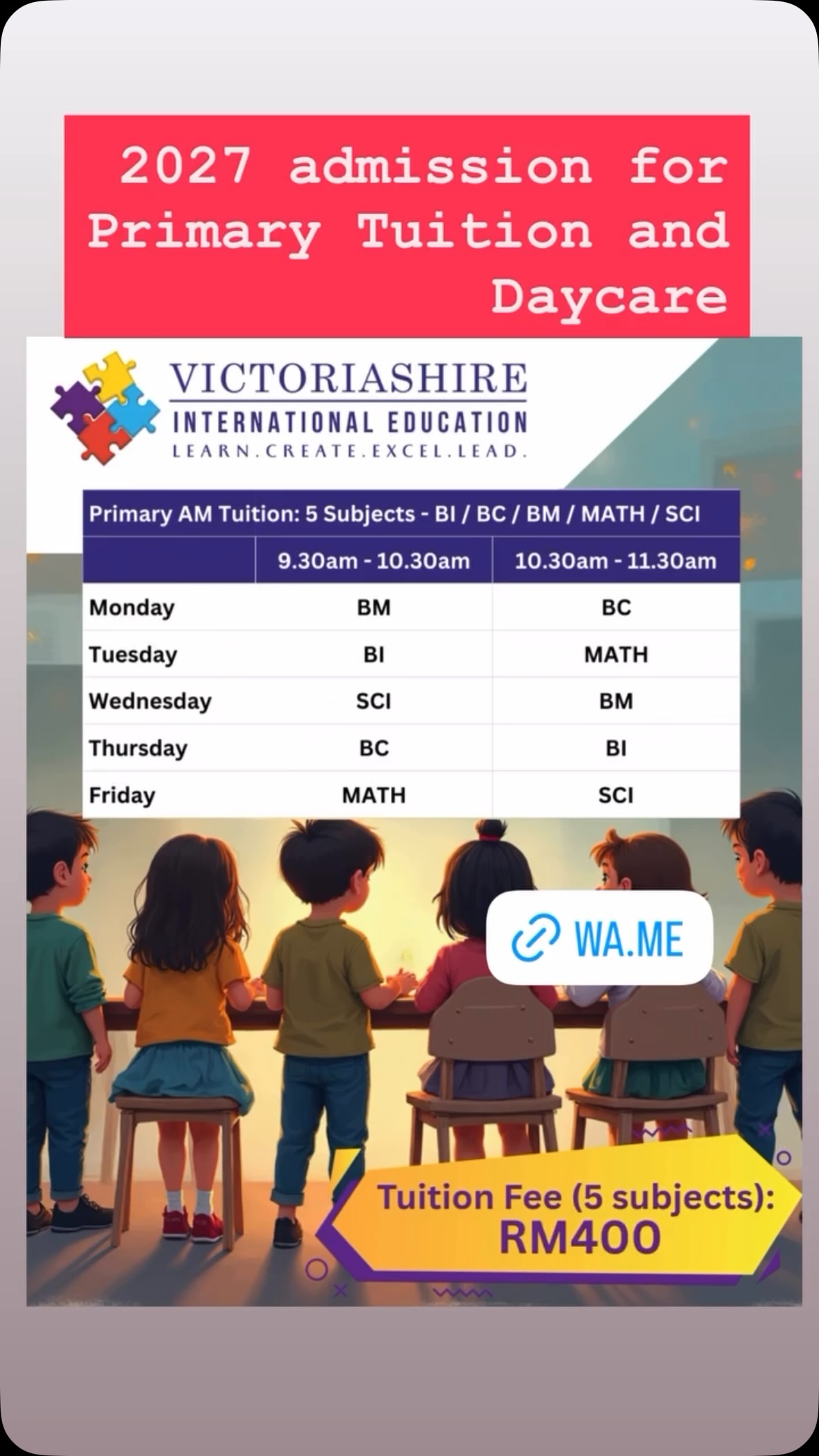 🚨 2027 ADMISSIONS ARE OPEN! 🚨
✨Primary Daycare | Tuition | Afterschool curricular
👶 Infant | Toddler | Preschool | Kindergarten
🌏 Montessori + Inquiry-Based | Trilingual Learning
📲 DM / WhatsApp us NOW to secure your child’s place!
⚠️ Limited places available. Don’t wait!
#2027Admissions #2027Intake #Victoriashire #PuchongPreschool #PreschoolMalaysia Montessori InquiryBasedLearning EarlyYearsEducation