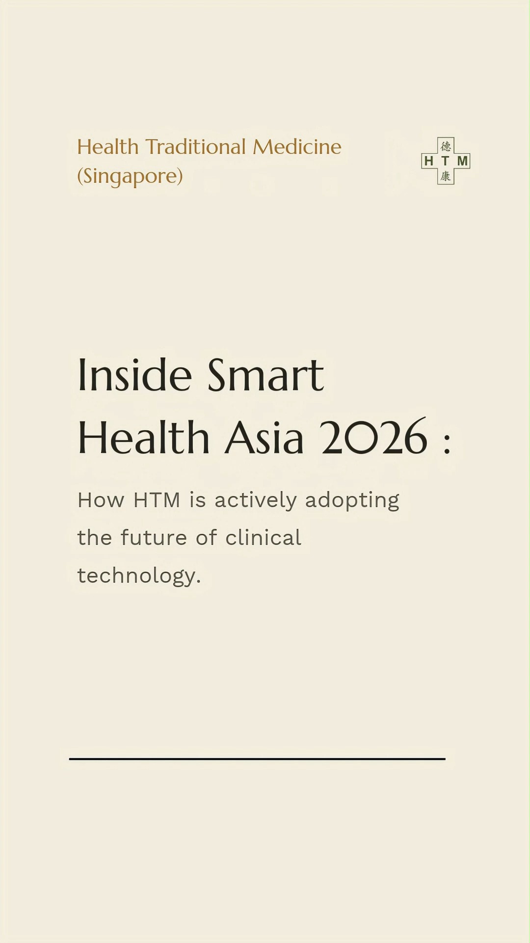 Smart Health Asia 2026.
Where innovation meets tradition — because the future of care isn't AI or holistic, it's both.
HTM is here, learning how technology can deepen the care we already give you.
Tag someone who deserves the best of both worlds.
#SmartHealthAsia2026 #SmartHealthAsia #PreventiveHealthcare #TCMSingapore #TCMClinicSingapore