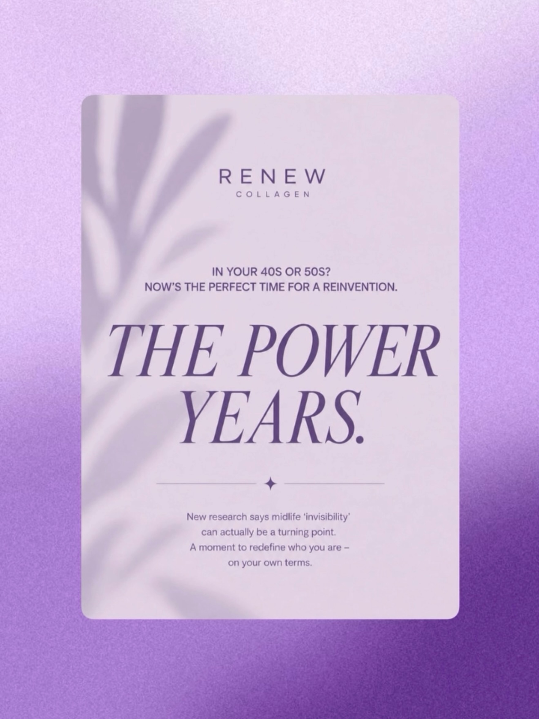 Your 40s and 50s aren’t a fade out they’re a level up. ✨
We’re calling them The Power Years for a reason. New research is showing that the “invisibility” so many women feel in midlife can actually be the start of something bigger a chance to redefine who you are, on your own terms.
Whether that’s a new career, a new routine, or just finally putting yourself first — this season of life deserves to be celebrated, not overlooked.
Here’s to reinvention, at any age. 💜
#RenewCollagen #ThePowerYears #MidlifeReinvention #Over40 #WomenOver50 Reinvention
