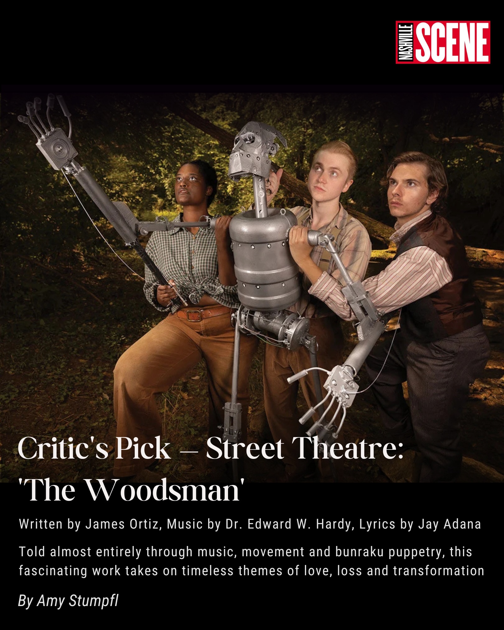NASHVILLE SCENE CRITICS’ PICK!🤩🎻
What an incredible way to celebrate The Woodsman!🫶🏾
I’m so grateful to see this production being recognized by Nashville critics and audiences, and it’s especially meaningful to see the work I created for this musical continuing to resonate with a new generation!
Fun fact: Did you know The Woodsman was also a New York Time Out Critics’ Pick back in 2015? Time really does fly!😅
As the Composer, co-conceiver, and original music director of @thewoodsmanplay, it’s an honor to see the music I created for this extraordinary work continue to live onstage and connect with both new and longtime fans of Oz🎻🌲
Thank you to @nashvillescene for the recognition, and congratulations to the entire cast and creative team of @streettheatreco on this wonderful achievement! 👏🏾 Go see The Woodsman! 🙌🏾
#TheWoodsman #composer #nashvilletheatre #NashvilleScene #musicals