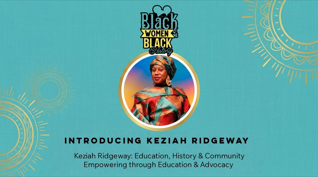 #PoetryandPrimarySources #BlackEducators #BlackHistory #Philly
Visit www.keziahridgeway.com for more information.