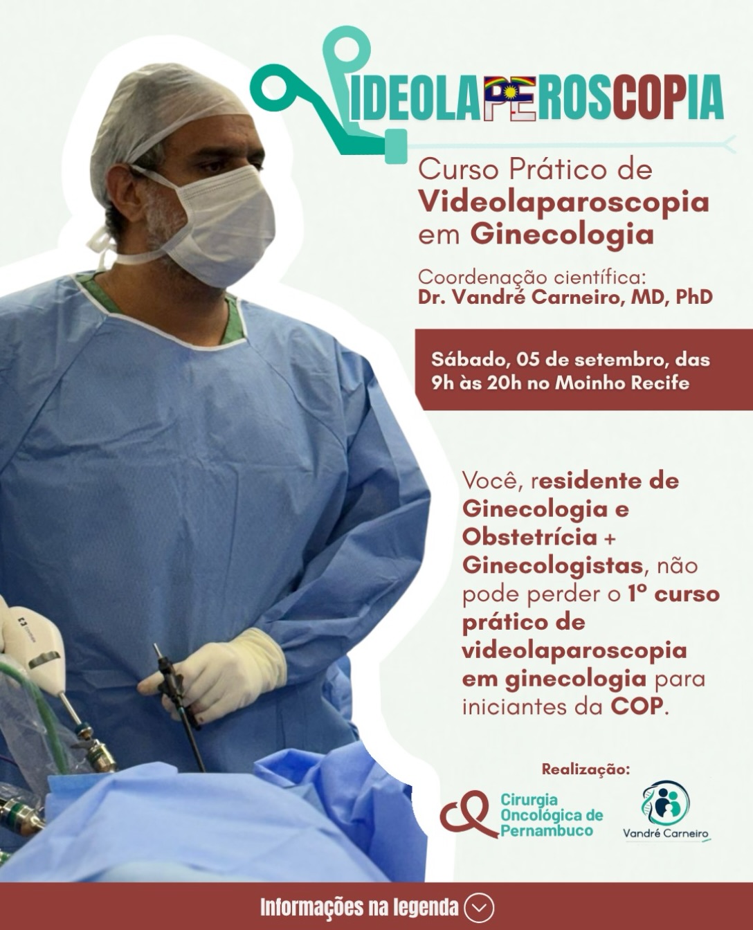 Você, residente de Ginecologia e Obstetrícia + Ginecologistas, não pode perder o 1° curso prático de videolaparoscopia em ginecologia para iniciantes da COP.
PROGRAMAÇÃO:
09h-10h. Abertura com explicações de como vai funcionar o curso.
3 estações práticas
material básico VLP;
material avançado VLP;
área de treinamento prático. Coordenação motora + suturas.
10h-12h: 3 estações rotatórias.
12h-14h: refeição no Moendo na Laje - almoço patrocinado.
14h-16h: 3 estações rotatórias.
16h-18h: competição prática com confraternização dos participantes e treinadores.
18h-20h: refeição no Moendo na Laje - jantar patrocinado
Informações e inscrições: www.cirurgiaoncope.com.br ou no link que está na BIO.
