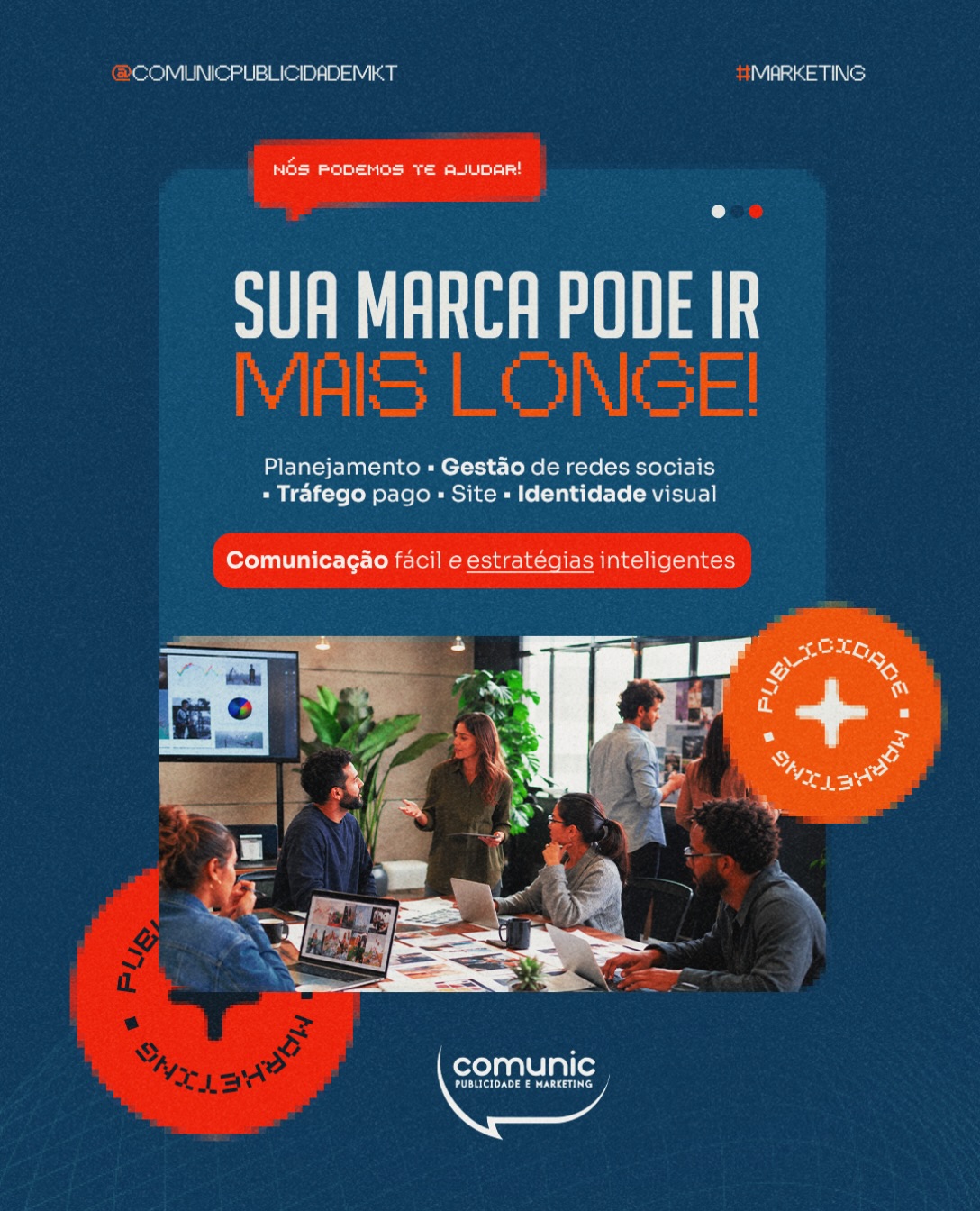 Estratégia antes da execução. Comunicação antes do conteúdo.
Sua marca pode até estar presente no digital, mas presença não significa posicionamento.
Quando conteúdo, investimento e comunicação não caminham na mesma direção, sua empresa perde oportunidades de ser percebida, lembrada e escolhida.
Na Comunic, acreditamos que cada ação precisa ter um propósito: conectar marcas às pessoas certas e transformar comunicação em crescimento.
Porque comunicar bem não é apenas aparecer. É saber o que dizer, para quem dizer e por que isso importa.
🚀 Quer tirar sua marca do automático? Fale com a nossa equipe.