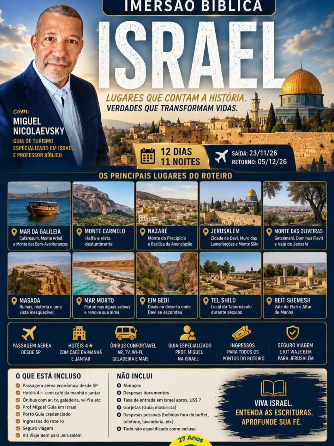 Estamos fechando as últimas vagas para a nossa caravana Exclusiva para Israel com o Prof Miguel. Oportunidade única de estudar a Palavra nos próprios lugares históricos, do mar da Galileia ao Golgota.