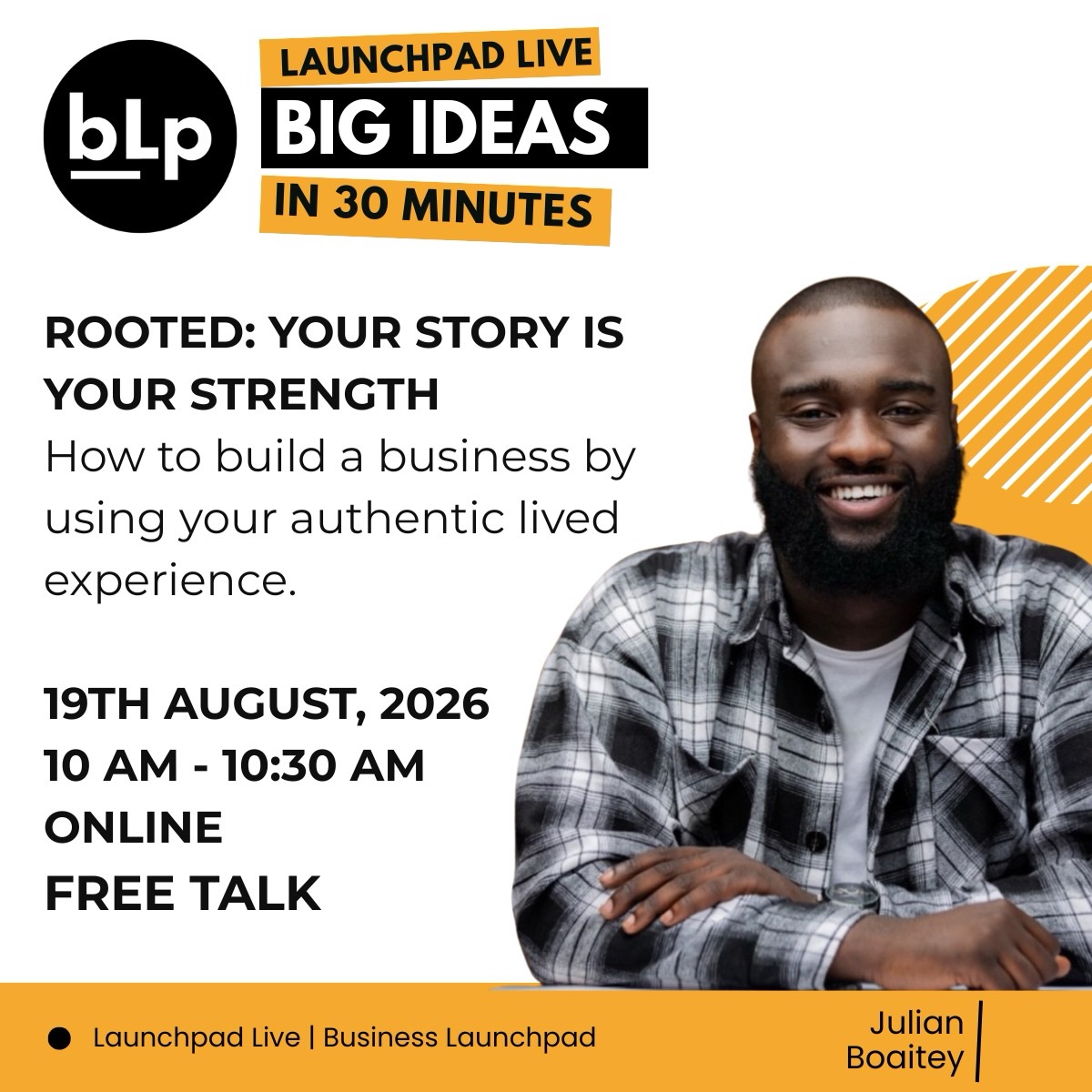 🌟YOUR STORY IS YOUR STRENGTH🌟
How to Build a Business by Using Your Authentic Lived Experience
Join us LIVE on YouTube for a FREE Launchpad Live session with entrepreneur Julian Boaitey, Founder & CEO of @yendyskin
📅 19 August
⏰ 10:00 AM - 10:30 AM
📍 Live on YouTube (link in bio)
Discover how Julian transformed his personal experiences and cultural heritage into an award-winning skincare brand with global impact.
In this session, you’ll learn:
✅ How to turn your lived experiences into a business opportunity
✅ A simple framework for generating business ideas from your passions and frustrations
✅ How to validate whether customers will pay for your solution
✅ Ways to build authenticity into your brand, products, and services
✅ How to identify the unique value only you can bring to your business
🌍 Meet Julian Boaitey Founder & CEO of Yendy Skin, Julian has built a multi-six-figure beauty brand working with over 200 women farmers across Northern Ghana. His work has been featured in British Vogue, Harper’s Bazaar, HELLO!, and the Evening Standard, and he was named CVC Capital Partners Young Innovator of the Year.
🎟️ Reserve your free place and receive the YouTube Live link: 🔗link in bio
Whether you’re starting a business or looking to build one with greater purpose, this session is packed with practical insights and inspiration.
🚀 We can’t wait to see you there!
.
.
.
.
.
.
#StartupJourney #entrepreneurlife #entrepreneurship #entrepreneurmindset