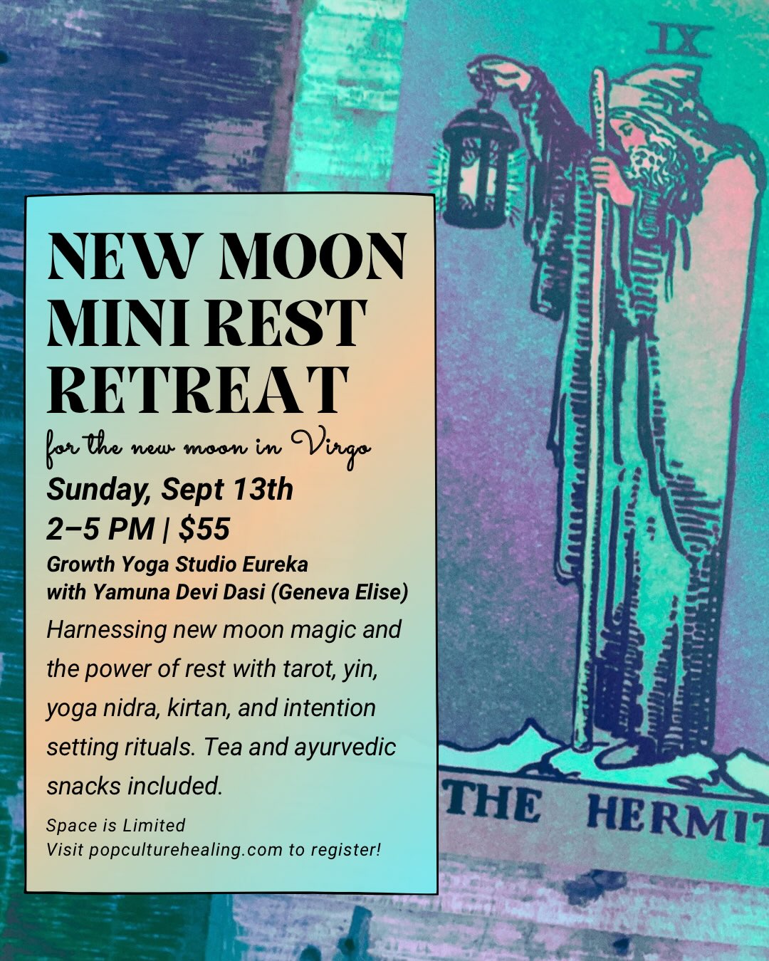 New Moon Mini Rest Retreats are coming back through the end of the year @growthyogaeureka. These three hour workshops are spacious enough to rest deeply, but are also ripe with opportunities to set meaningful intentions and call in what you’re ready to receive. 🌑
Each will include intuitive tarot, embodied yin, yoga nidra, and mantra meditation. We’ll also bring in specific rituals suited to the specific gifts of the month’s new moon. ✨
I’m so excited to continue with this offering @growthyogaeureka in the beautiful and supportive upstairs studio space. I hope you’ll join me for one or multiple retreats this year as a treat to yourself and a commitment to living an intentional life. 🦋
Tickets are $55 and can be purchased through the link in my bio. With so much gratitude 🙏 -Yamuna Devi Dasi (Geneva Elise) ❤️