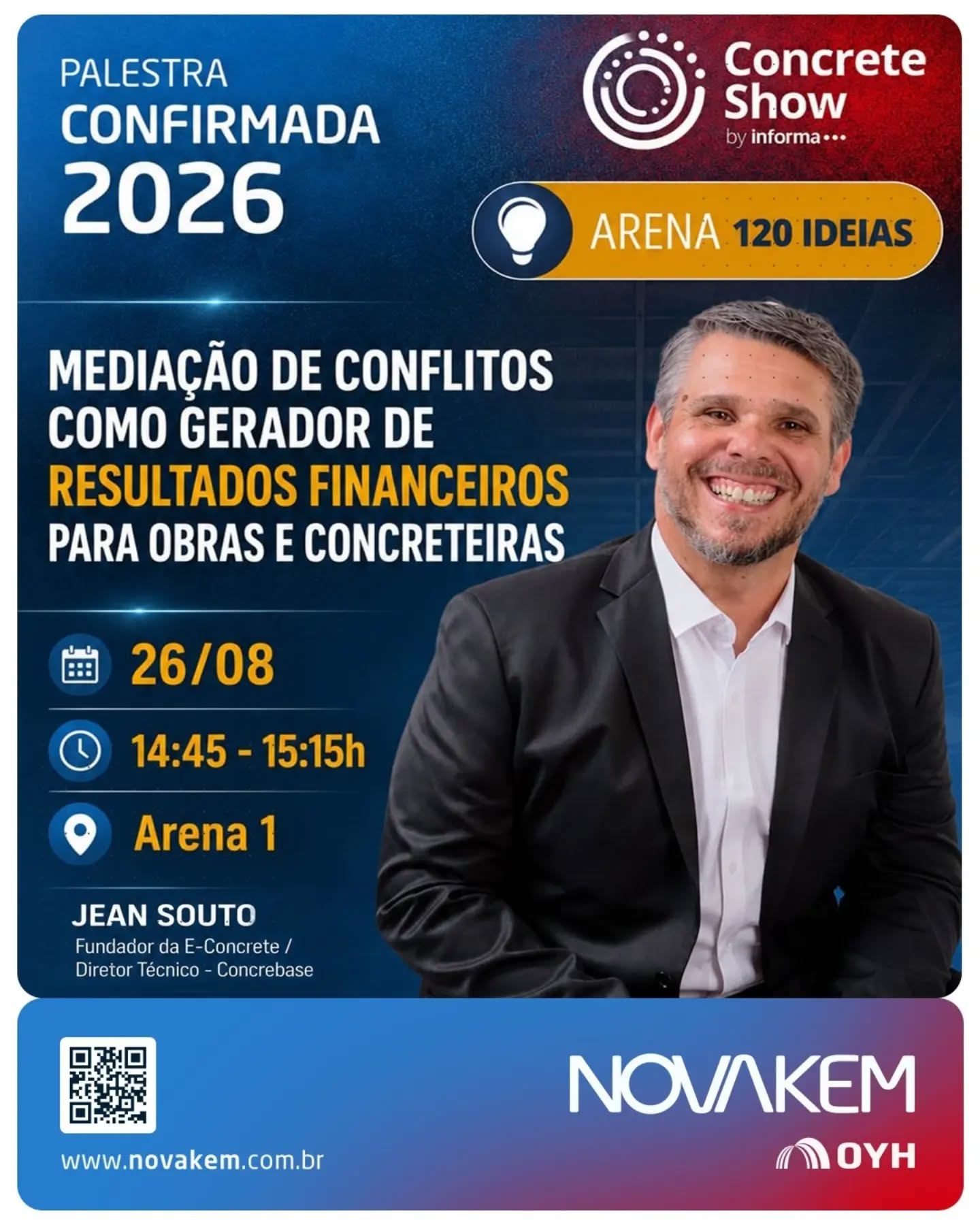 Palestra confirmada: Novakem no Concrete Show 2026
Convidamos você para acompanhar a palestra de Jean Souto ( @concreto100duvidas), Fundador da E-Concrete e Diretor Técnico da @concrebase_, no maior evento da indústria do concreto da América Latina.
Tema: "Mediação de Conflitos como Gerador de Resultados Financeiros para Obras e Concreteiras"
Uma abordagem estratégica sobre como a gestão inteligente de conflitos pode se transformar em ganhos reais de produtividade, relacionamento e resultado financeiro para obras e concreteiras.
🏢 26/08
🕒 14h45
📍 Arena 1 — Arena 120 Ideias
Marque na agenda e venha conferir esse conteúdo essencial para quem busca eficiência e resultados no setor.
A gente se vê no @concreteshowsa 2026.
#ConcreteShow2026 #Novakem #GestãoDeObras #InovaçãoNaConstrução