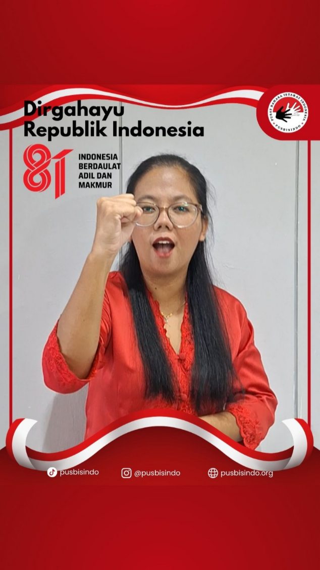 Bisindo versi Sumatera Utara:
SELAMAT HARI INDONESIA MERDEKA 81 TAHUN. SEMOGA INDONESIA MAKIN ADIL, MAJU, LEBIH INKLUSIF UNTUK SEMUA RAKYAT INDONESIA, TERMASUK TULI INDONESIA. INDONESIA JAYA!
Takarir Bahasa Indonesia:
Selamat Hari Kemerdekaan Indonesia ke 81. Semoga Indonesia makin adil, maju dan lebih inklusif untuk seluruh rakyat Indonesia termasuk kalangan Tuli Indonesia. Berjayalah Indonesia!
Diperagakan oleh Elisabeth, Koordinator Pusbisindo Sumatera Utara
#pusbisindo #HUTRI81 #bahasaisyarat #bisindo #fypviralγΈ