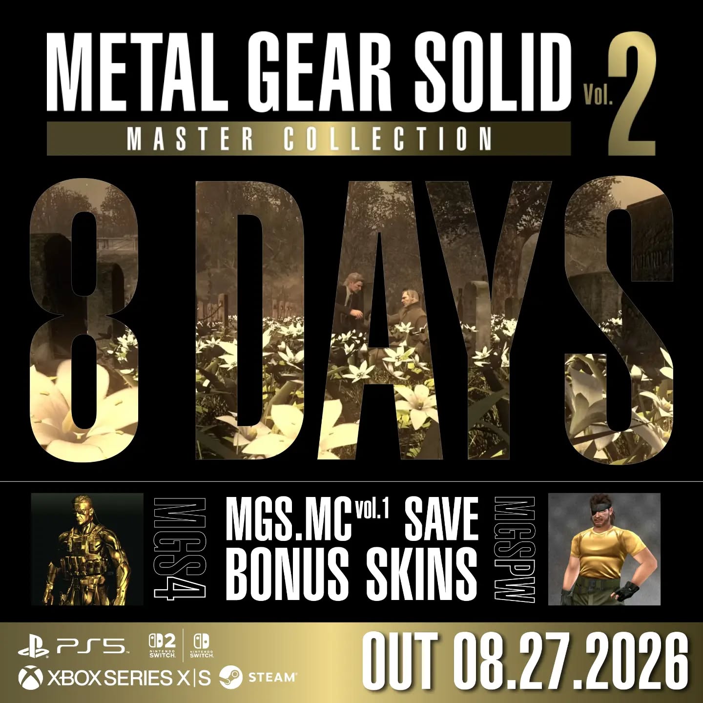 8 days remain. 🫡
Which Metal Gear would you pilot?
#MGSCON #MetalGearSolid #MGS4 #MetalGear #PeaceWalker