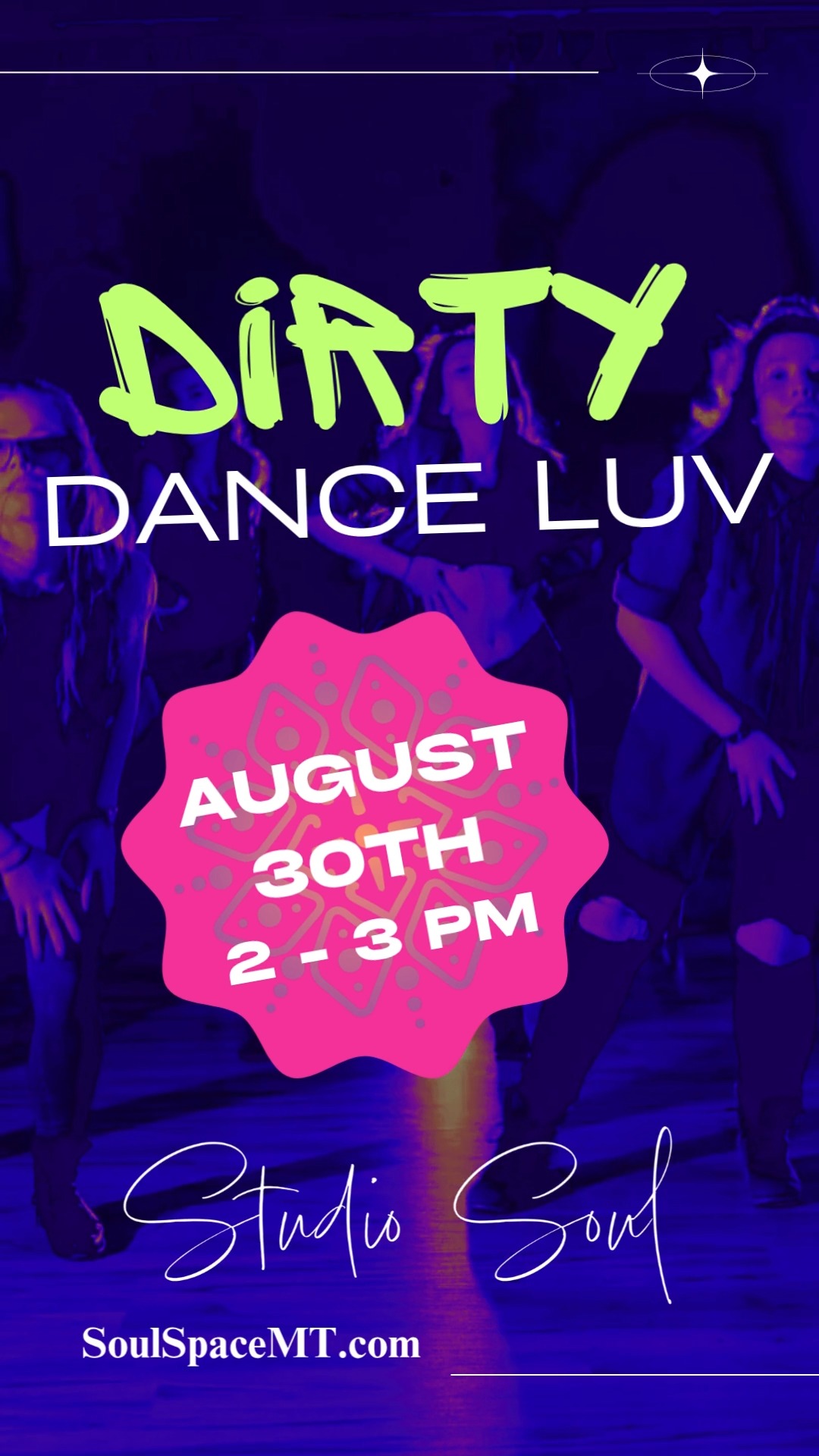 DIRTY Dance Luv POP-UP on SUNDAY 8/30 at 2pm! 💃 Save your spot at SoulSpaceMT.com
#danceluv #dancestudio #billingsfitness #studiosoul #billingsmt #dirtydancing
