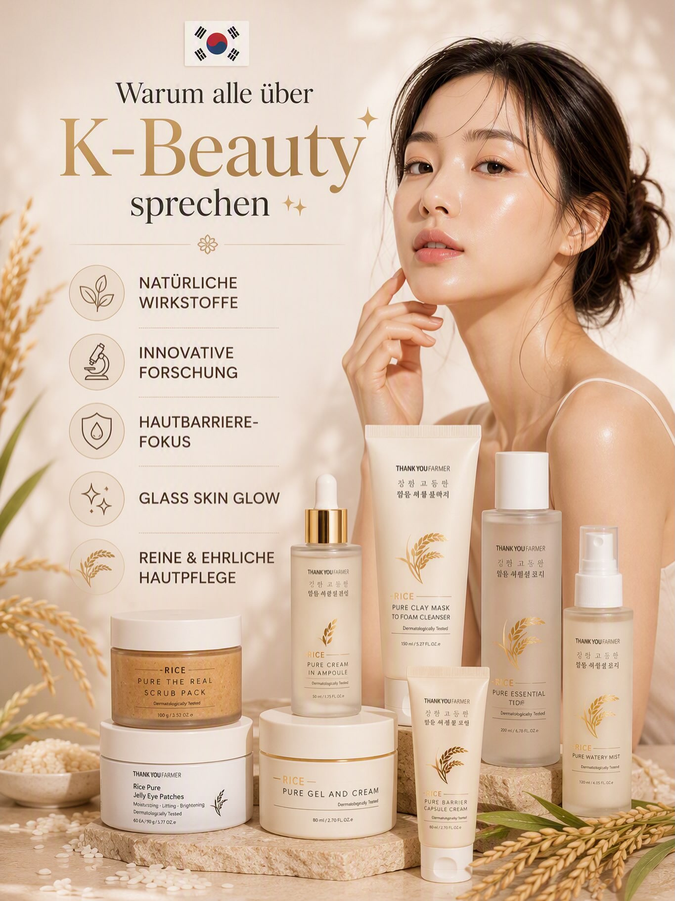 Warum ist koreanische Hautpflege weltweit so beliebt? 🇰🇷🫰🏻
K-Beauty setzt auf Prävention, natürliche, sanfte Inhaltsstoffe, eine intakte Hautbarriere und Formulierungen, die die Haut in ihrer natürlichen Funktion unterstützen, statt auf kurzfristige Effekte, die sie unnötig belasten. ✨
Durch die Verbindung von traditionellen Inhaltsstoffen und modernster Forschung hat sich K-Beauty zu einem weltweiten Vorreiter in der Hautpflege entwickelt. 💆🏻♀️
Koreanische Beauty-Innovationen wie Sheet Masks, Essenzen, Double Cleansing oder BB Creams haben die moderne Hautpflege weltweit geprägt. 🌍
Hinter diesen Innovationen steht jedoch nicht nur Forschung, sondern auch eine tief verwurzelte Beauty-Philosophie, die die koreanische Hautpflege bis heute beeinflusst. Traditionell galt die Vorstellung, dass innere und äußere Schönheit im Einklang stehen sollten. ☯️ Beeinflusst von konfuzianischen Werten wurde Pflege nicht nur als Frage des Aussehens betrachtet, sondern auch als Ausdruck von Selbstfürsorge, Respekt und Wohlbefinden. 🙏🏻🫶🏼
Diese ganzheitliche Sichtweise prägt die koreanische Beauty-Kultur bis heute und macht sie zu etwas ganz Besonderem, das weit über Hautpflege hinausgeht. 🤍✨
#KBeauty #KoreanSkincare #ThankYouFarmer #Selfcare #SkincareRoutine