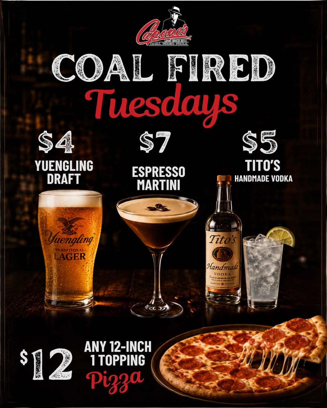 Tuesday plans = handled. 🍕🍸🍺
$4 Yuengling drafts, $7 espresso martinis, $5 Tito’s + $12 one-topping pizzas.
Tuesdays only at Capone’s.
#CaponesCoalFiredPizza #DowntownFortMyers #FortMyersEats
