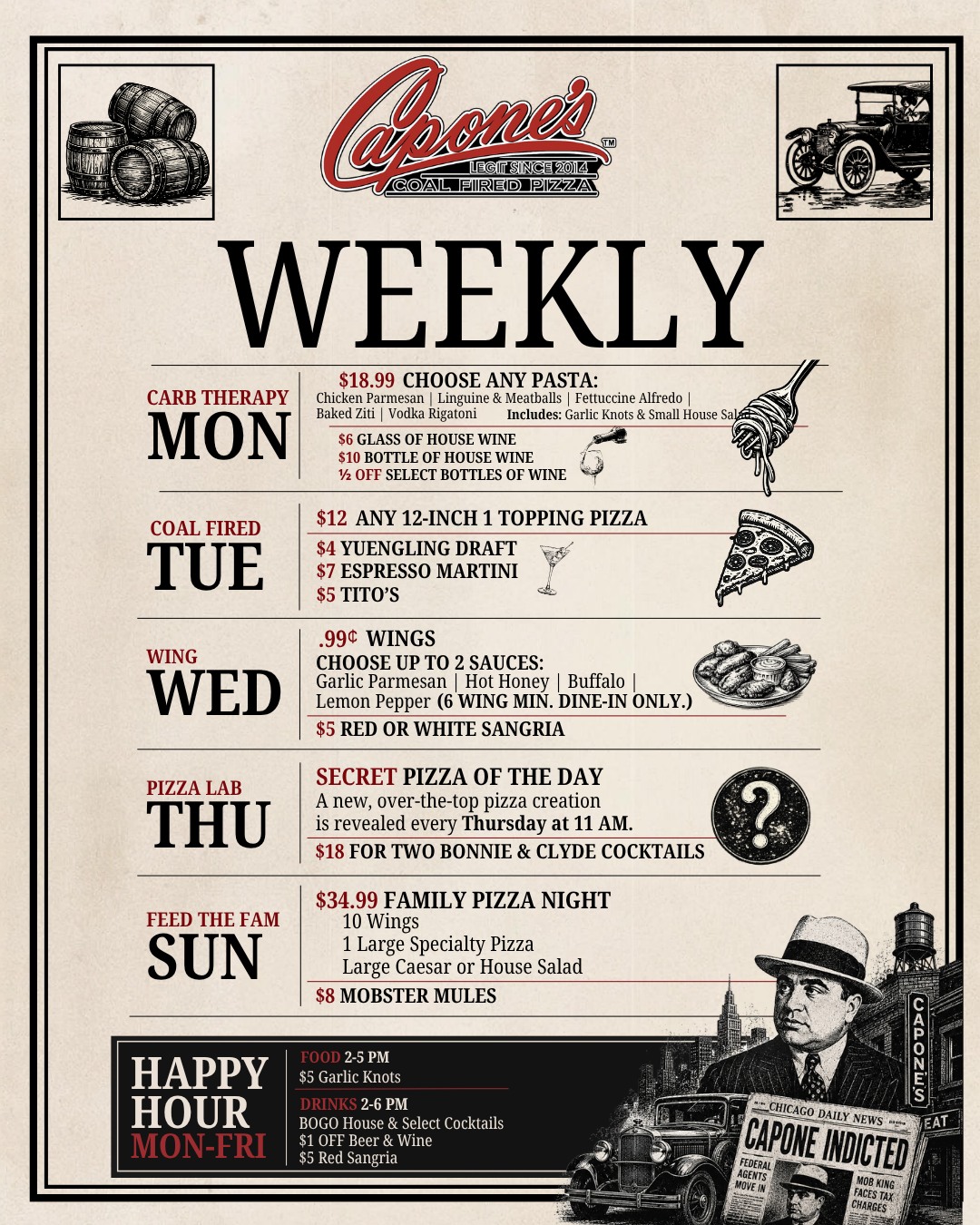 NEW WEEKLY SPECIALS are here at Capone’s 🔥🍕
A different reason to stop in all week long.
🍝 Carb Therapy Monday
🔥 Coal Fired Tuesday
🍗 Wing Wednesday
🧪 Pizza Lab Thursday
👨👩👧👦 Feed the Fam Sunday
Plus Happy Hour Monday–Friday. 🍷
Save this post so you know what’s happening all week.
📍 Capone’s Coal Fired Pizza | Downtown Fort Myers