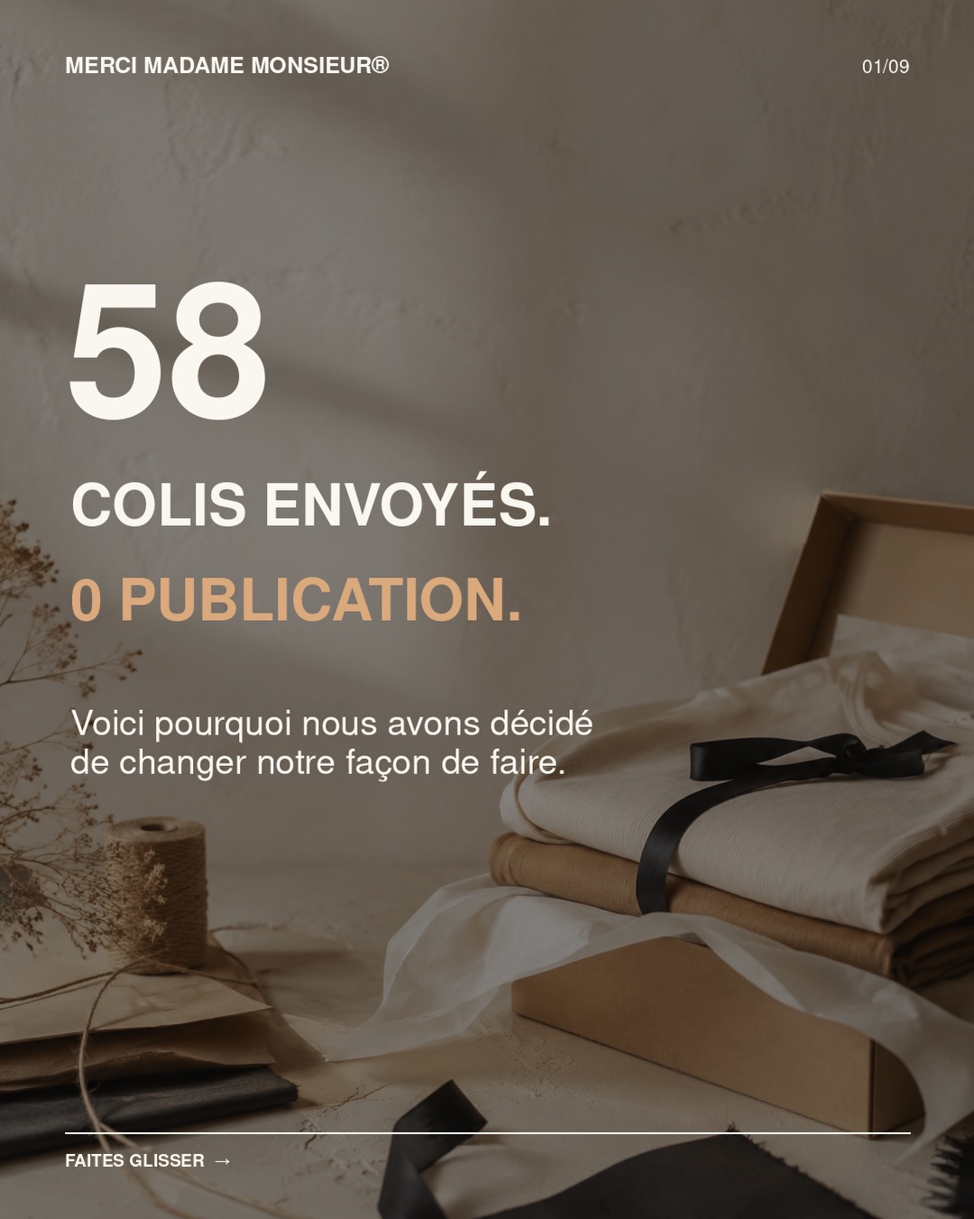 58 colis envoyés. Aucune publication.
Ce carrousel n’est ni un règlement de comptes ni une attaque envers qui que ce soit. Il raconte simplement une réalité que rencontrent beaucoup de petites marques indépendantes.
Derrière chaque article offert, il y a du temps, du travail, de l’investissement et beaucoup d’espoir. Une simple photo, une story ou quelques secondes de vidéo peuvent sembler anodines… mais elles peuvent réellement aider une petite marque française à se faire connaître.
Nous resterons bien entendu ouverts aux collaborations, mais désormais dans le cadre d’un échange clair, transparent et avec un véritable engagement des deux côtés.
Faites défiler pour découvrir notre message.
Et si celui-ci vous parle, partagez-le : cela nous aidera déjà énormément. 🤍
Merci à toutes celles et ceux qui soutiennent Merci Madame Monsieur®, achètent nos créations, parlent de nous et font vivre notre marque au quotidien.
#MerciMadameMonsieur #PetiteMarqueFrançaise #CréationFrançaise #soutenirlespetitesmarques